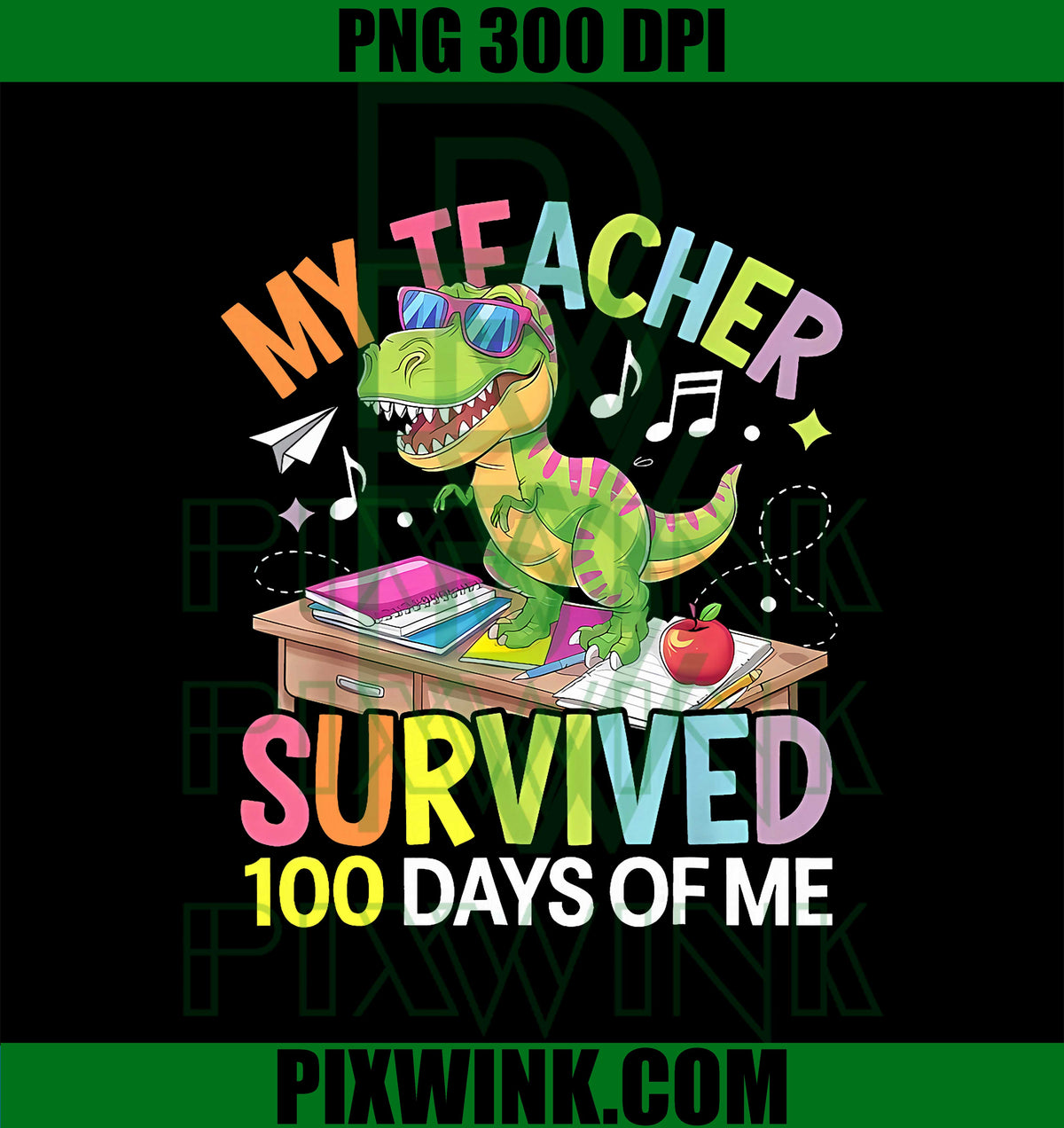 My Teacher Survived 100 Days of School, Students 100th Days PNG