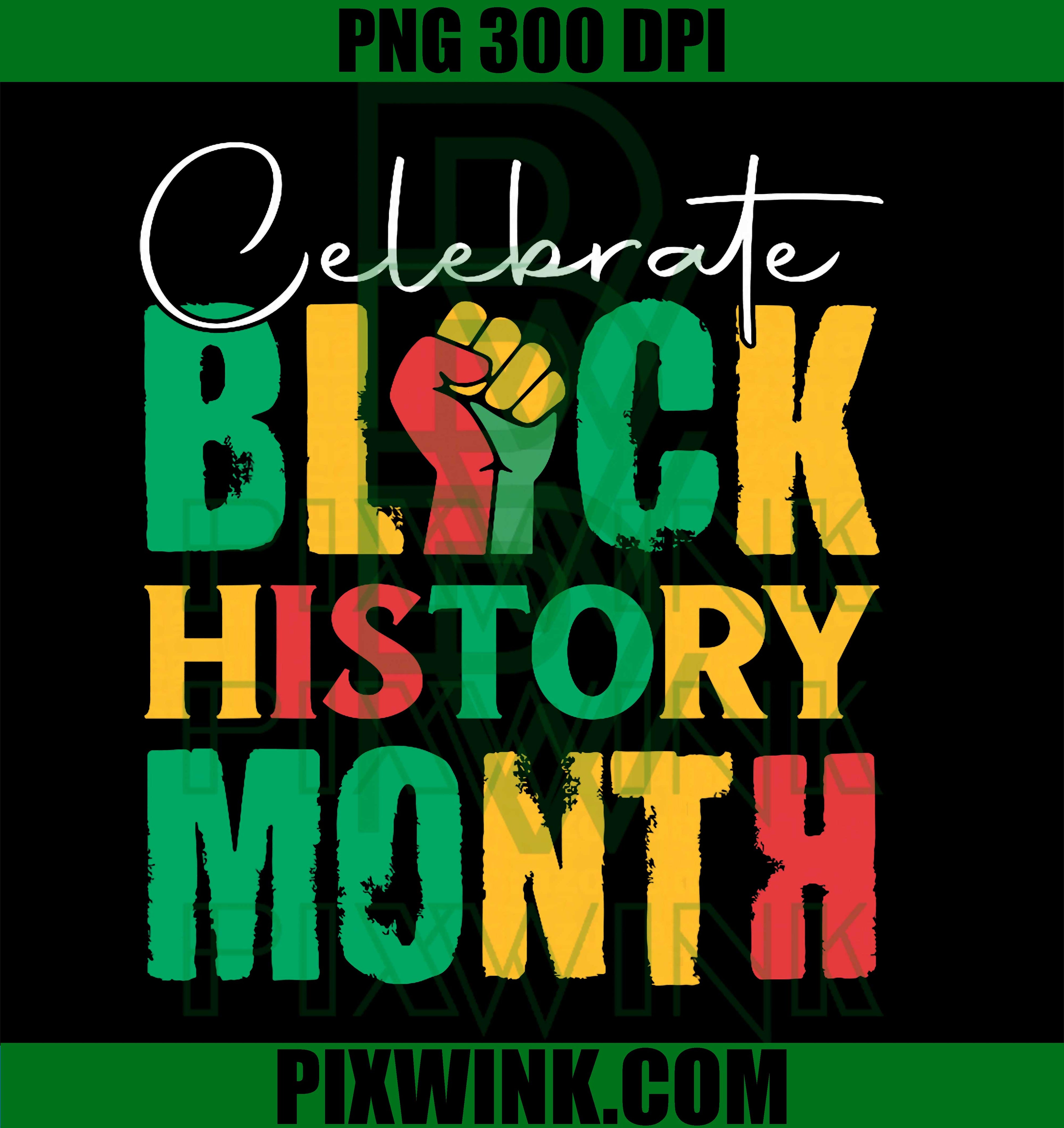 Celebrate Black History Month PNG, BHM Men Women PNG, Kids Black Art PNG