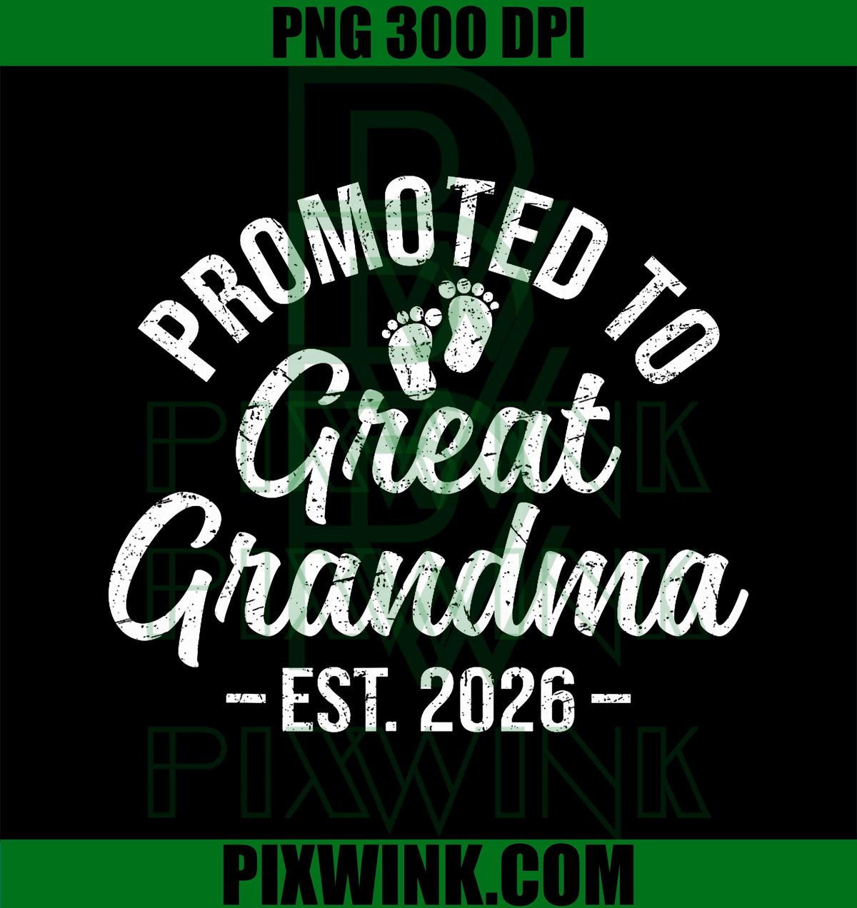 Promoted to Great Grandma Est 2026 PNG, First Time New Grandma PNG