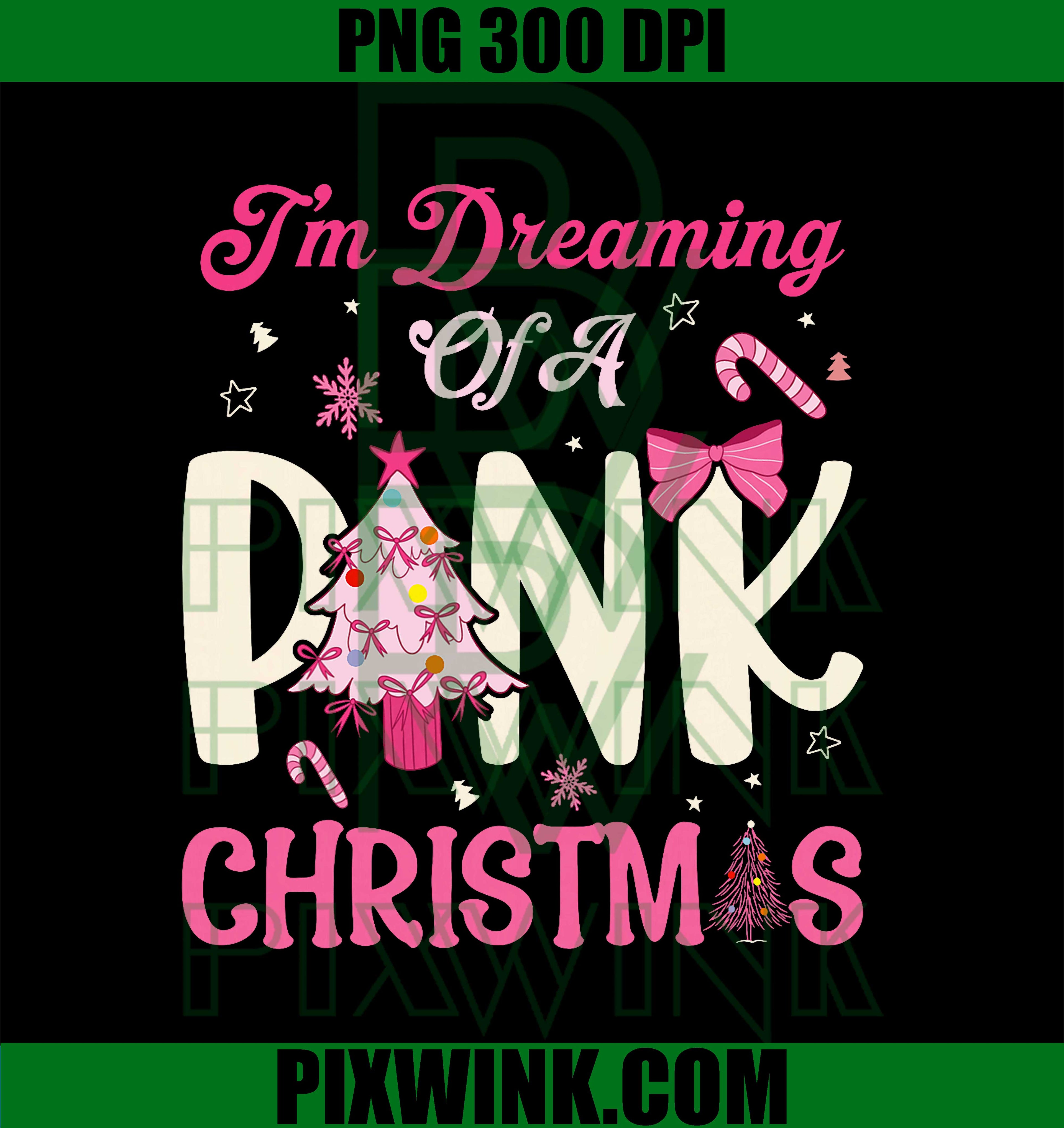 I'm Dreaming of A Pink Christmas Coquette Xmas Tree Vintage PNG