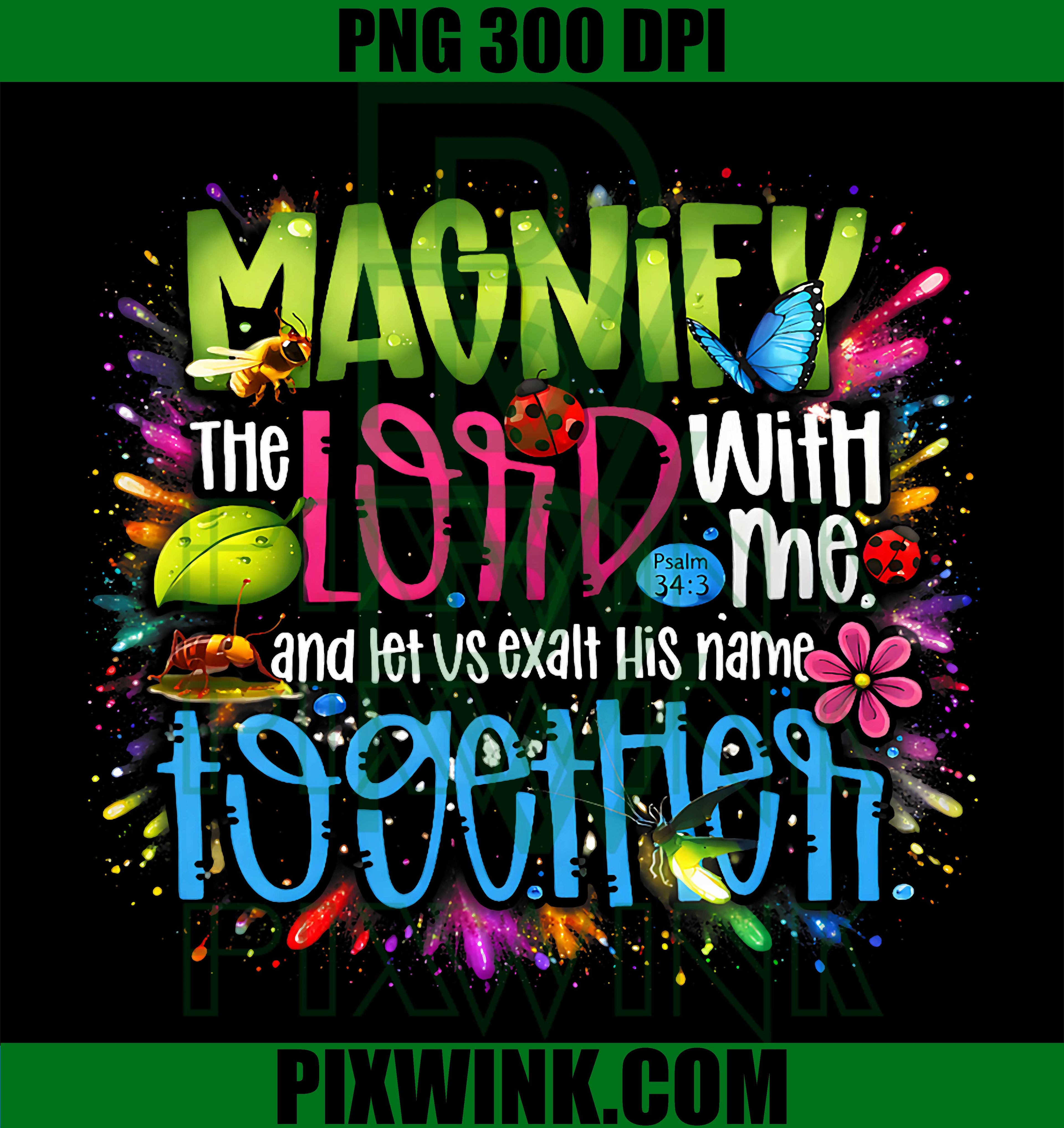 VBS Magnify Lord PNG, Psalm 34 3 PNG, Christian Faith Design PNG