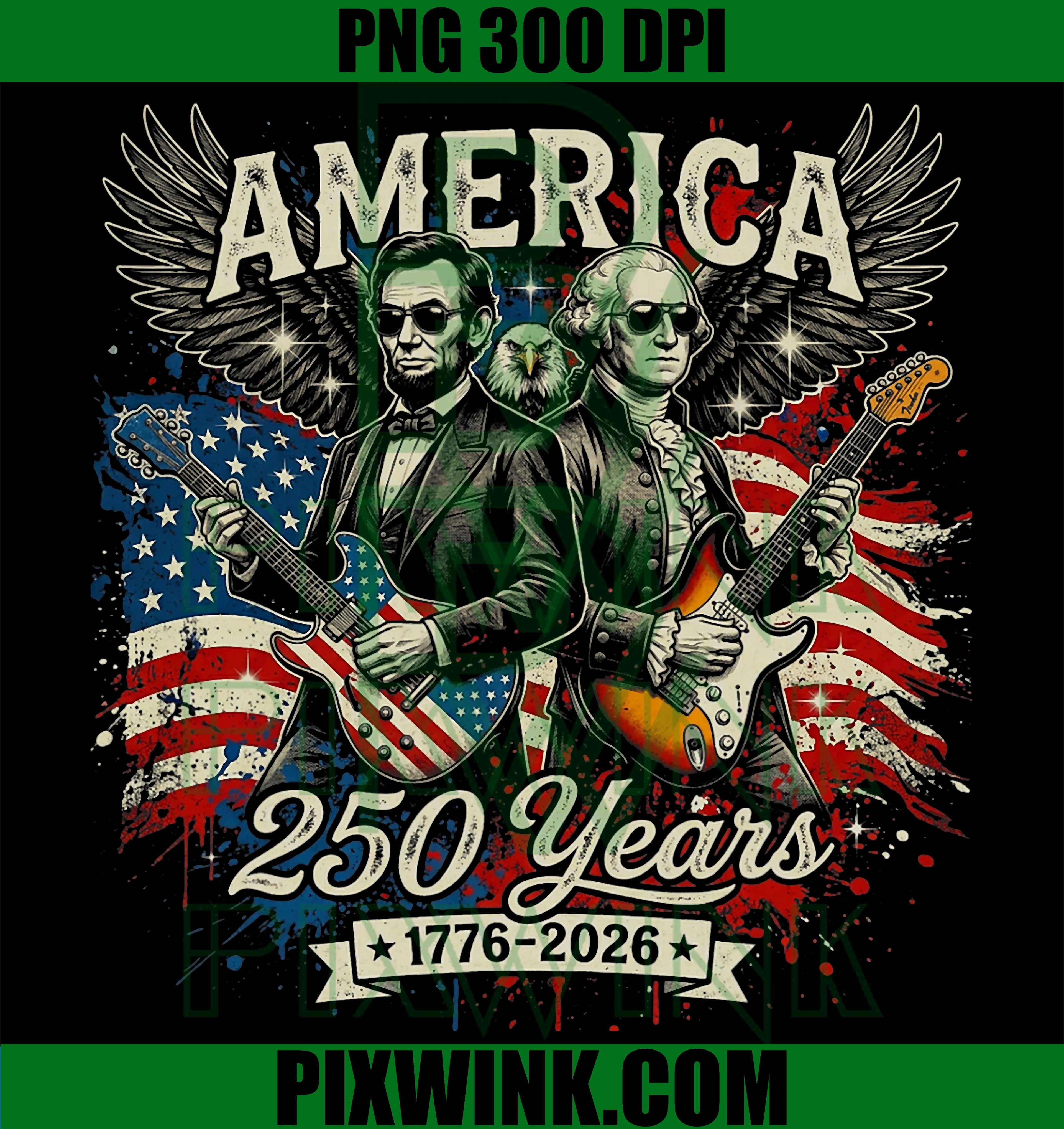 George Washington Lincoln PNG, Playing Guitar 250 Years America PNG