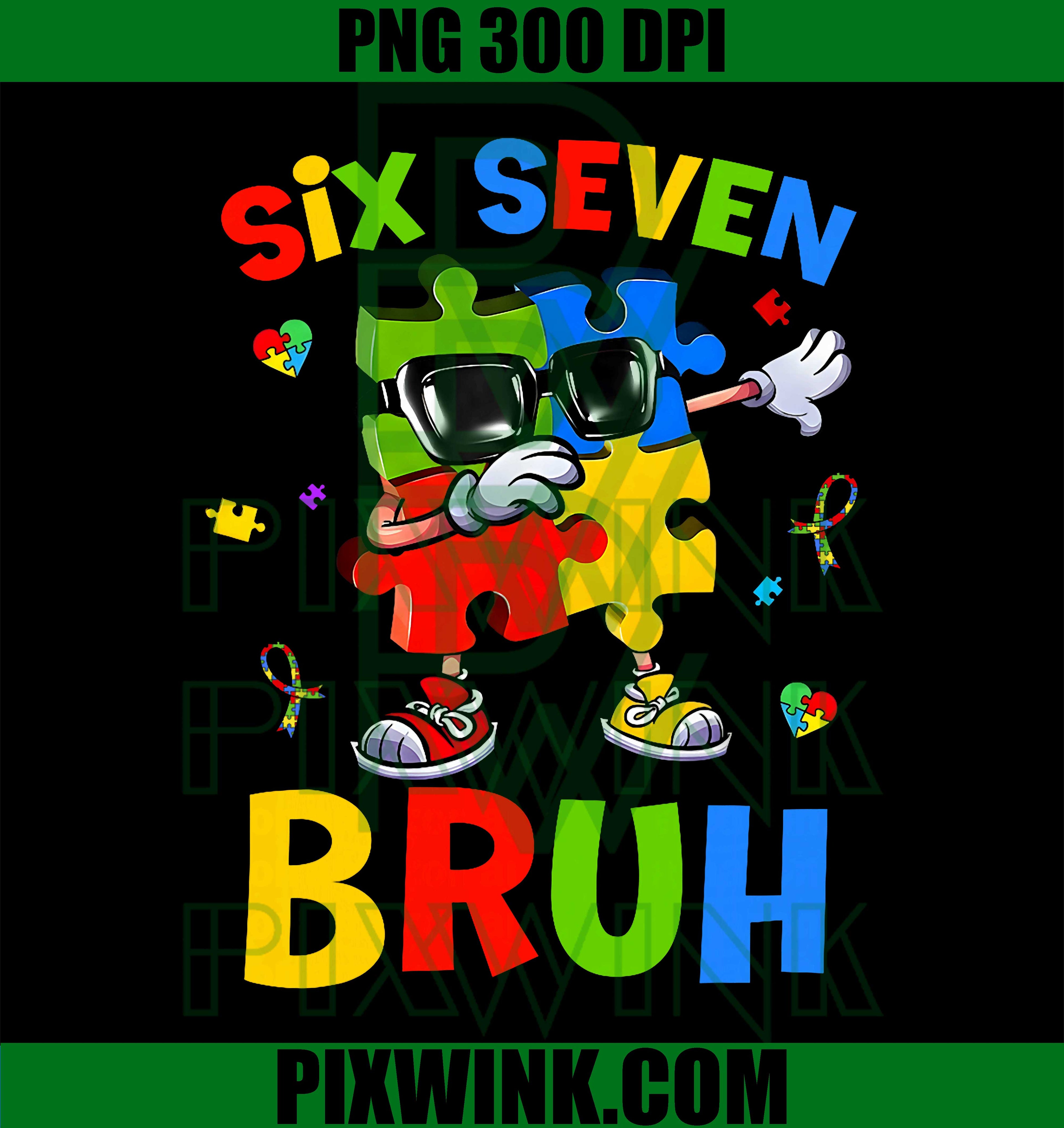 Six Seven Bruh 67 PNG, Autism Awareness Puzzle Meme Graphic PNG
