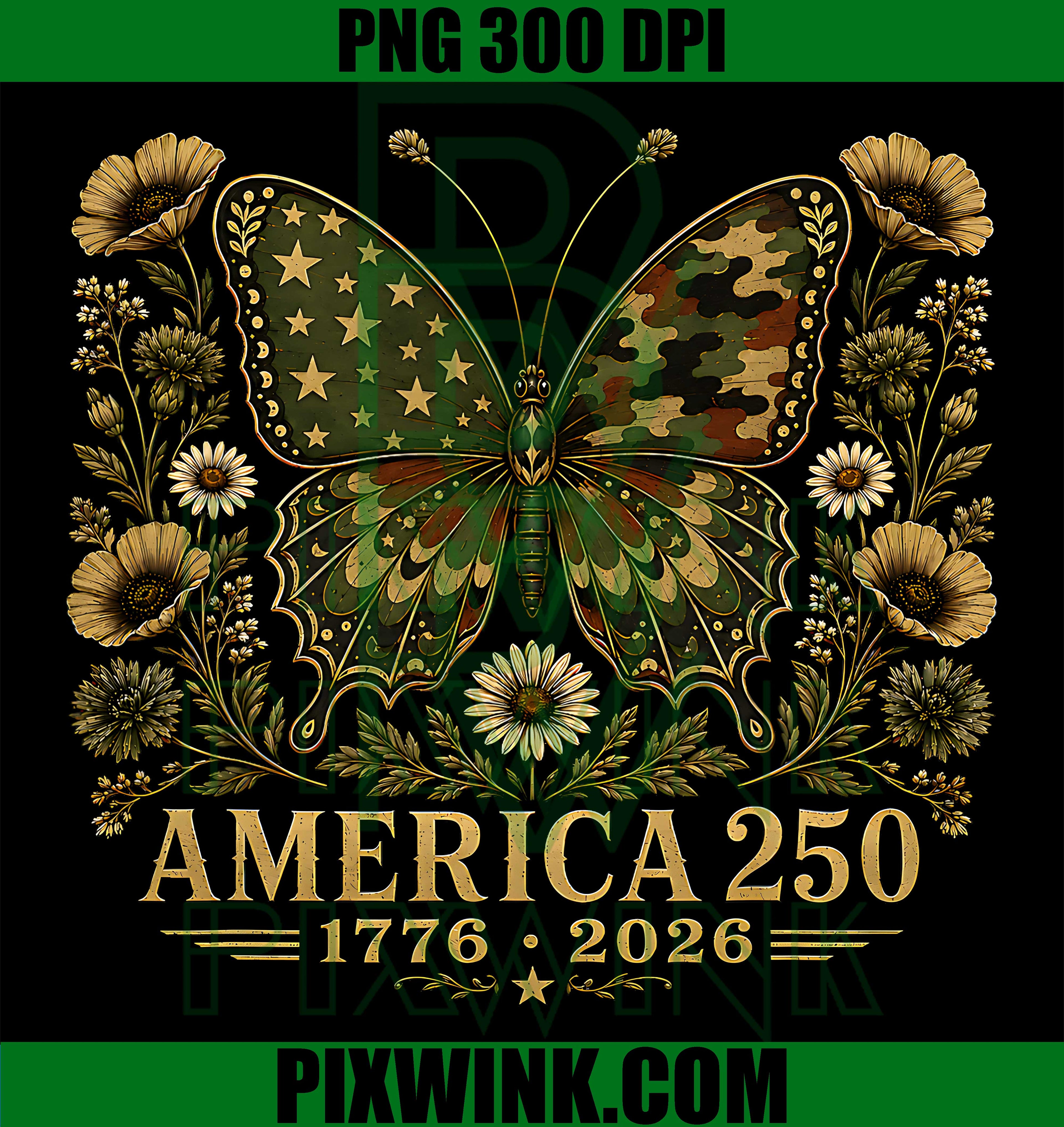Camo Butterfly USA Flag PNG, 250th Anniversary PNG, 1776 2026 4th July PNG