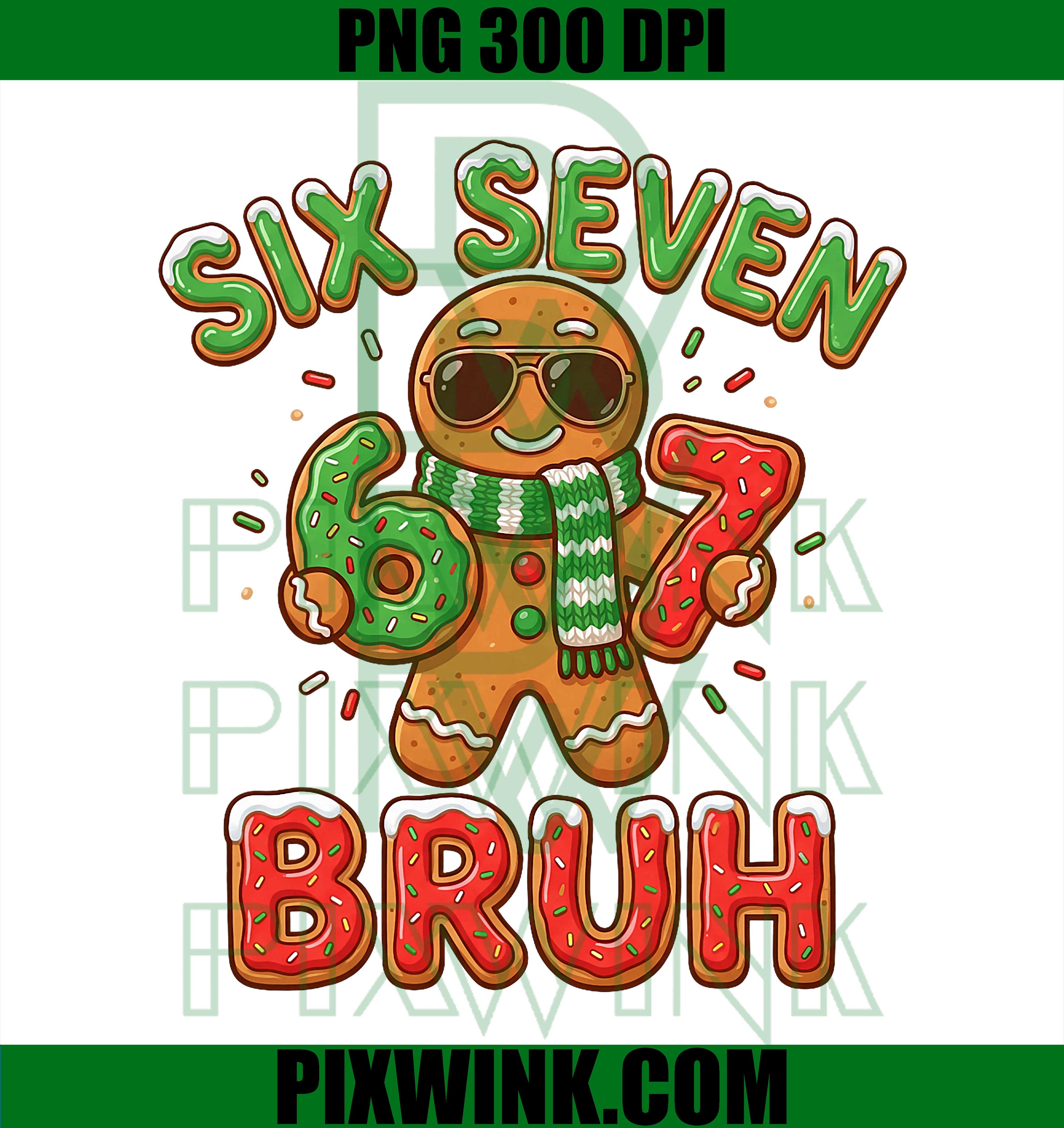 67 Christmas 6 7 Meme Gingerbread Man Xmas PNG