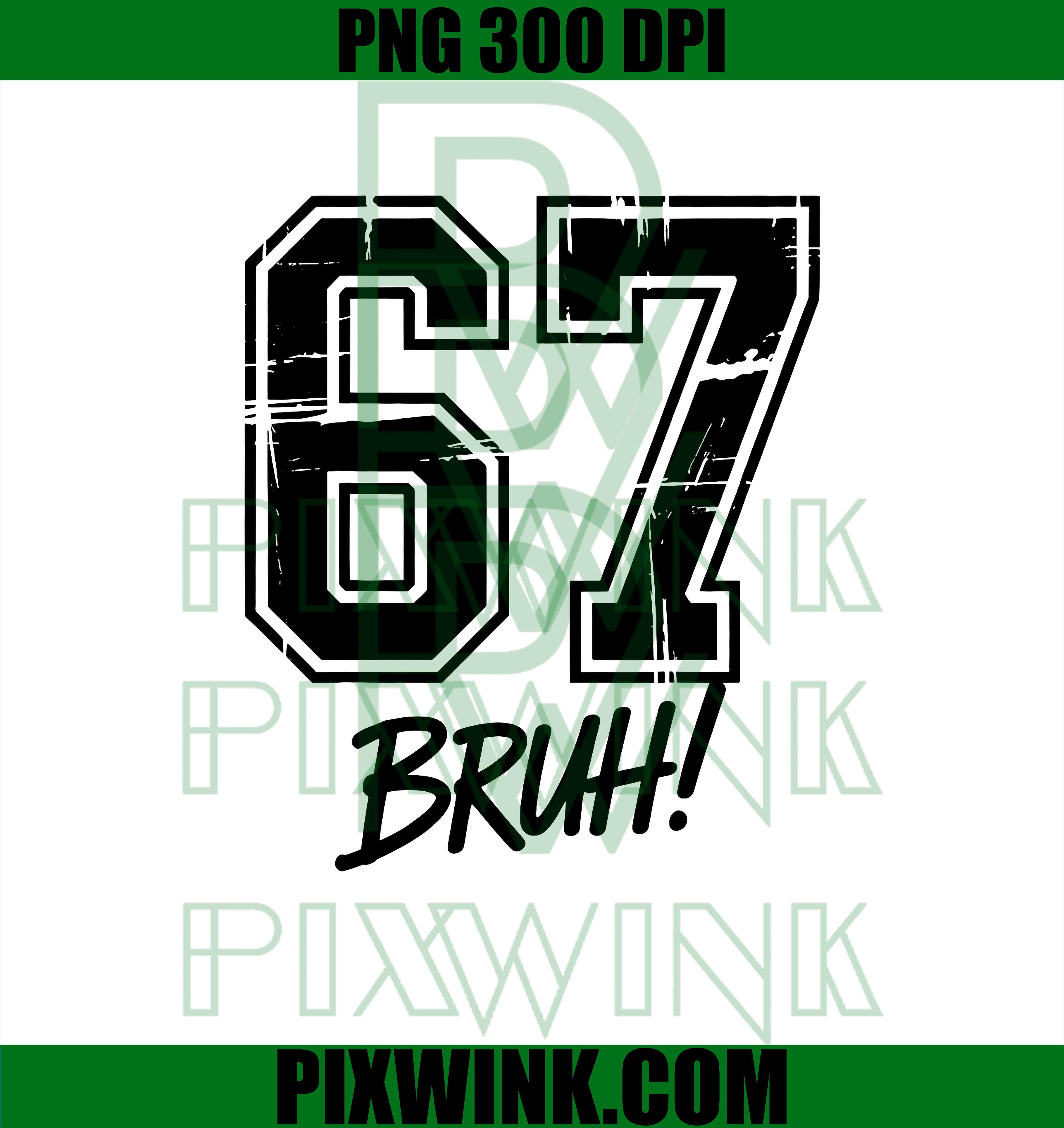 67 Meme Bruh Six Seven PNG, Six Seven Bruh Meme PNG,  Gen Alpha Trending PNG