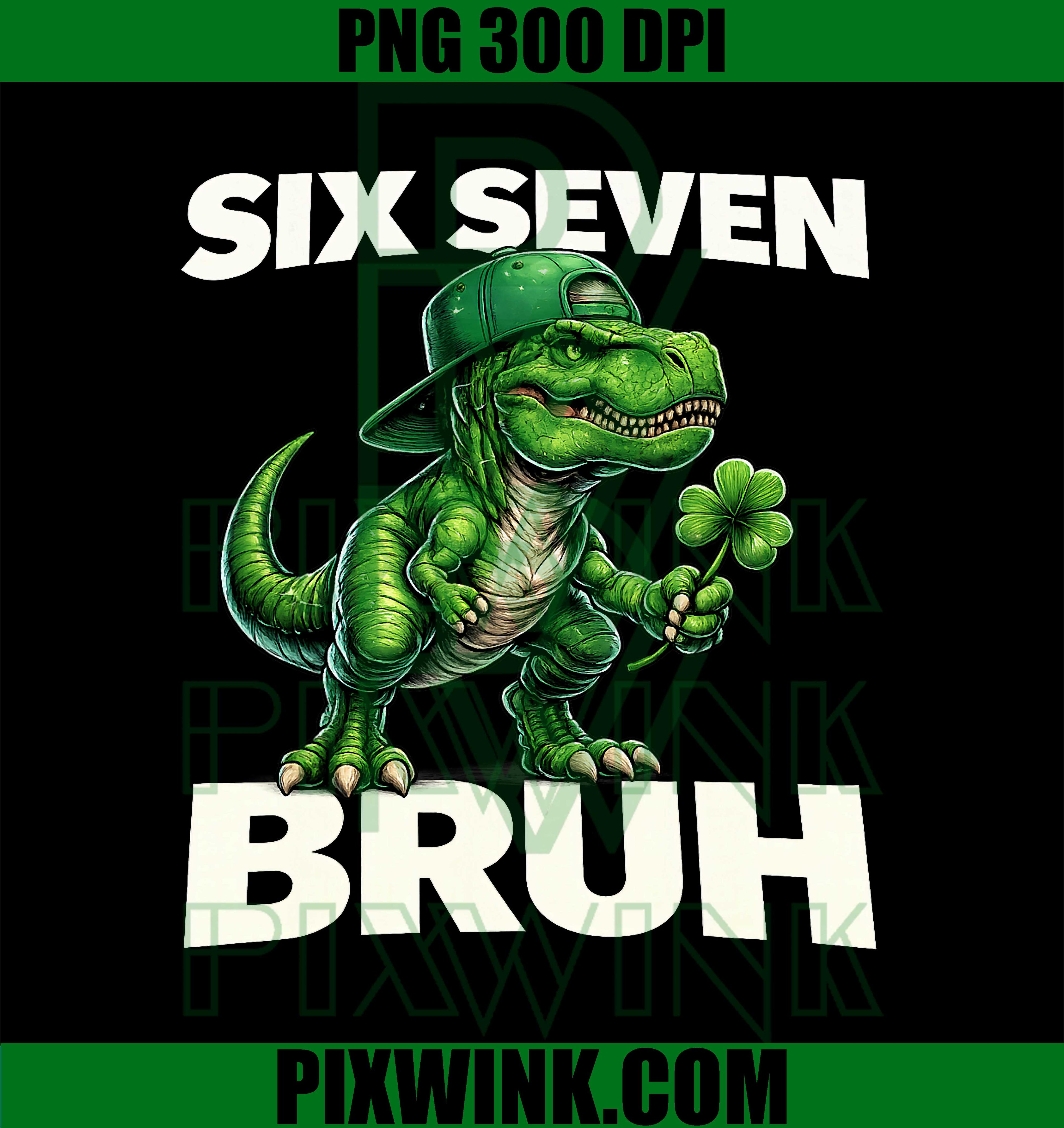 St Patricks Day 67 Trex Dab PNG, Bruh Kids Youth Design PNG