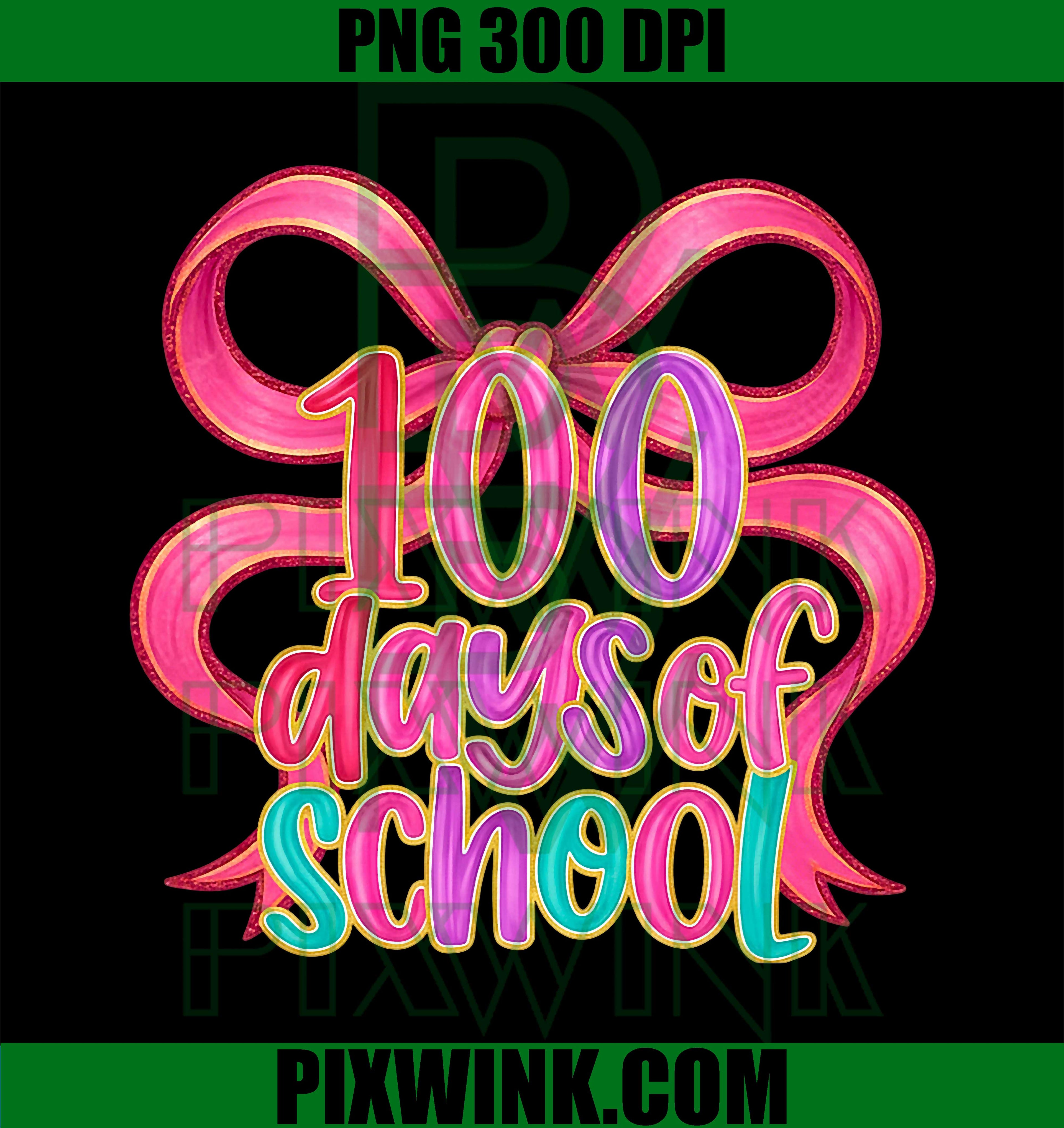 100 Days of School, Preppy 100th Day of School Teacher PNG