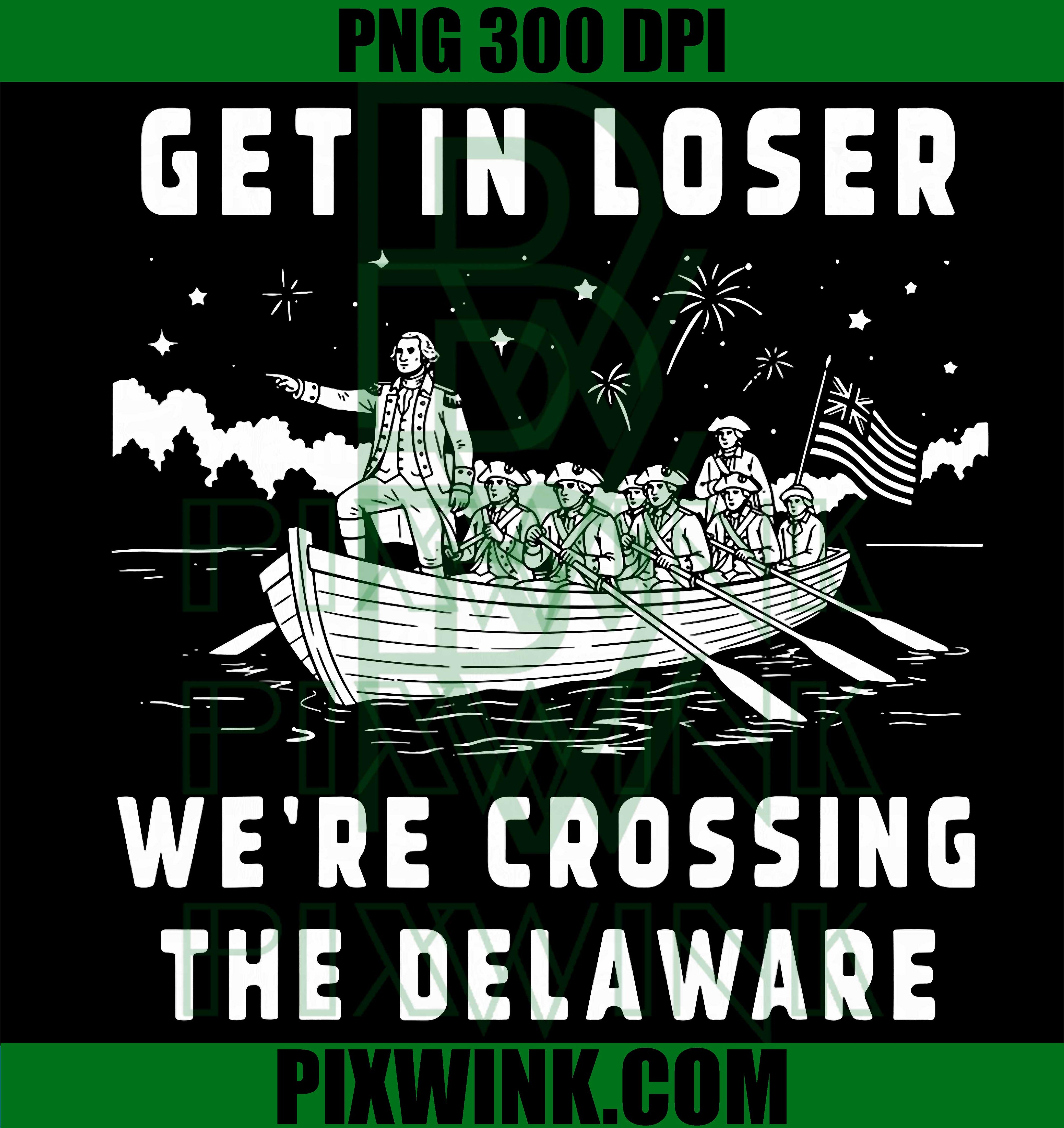 Crossing The Delaware PNG, Funny 4th July Quote PNG