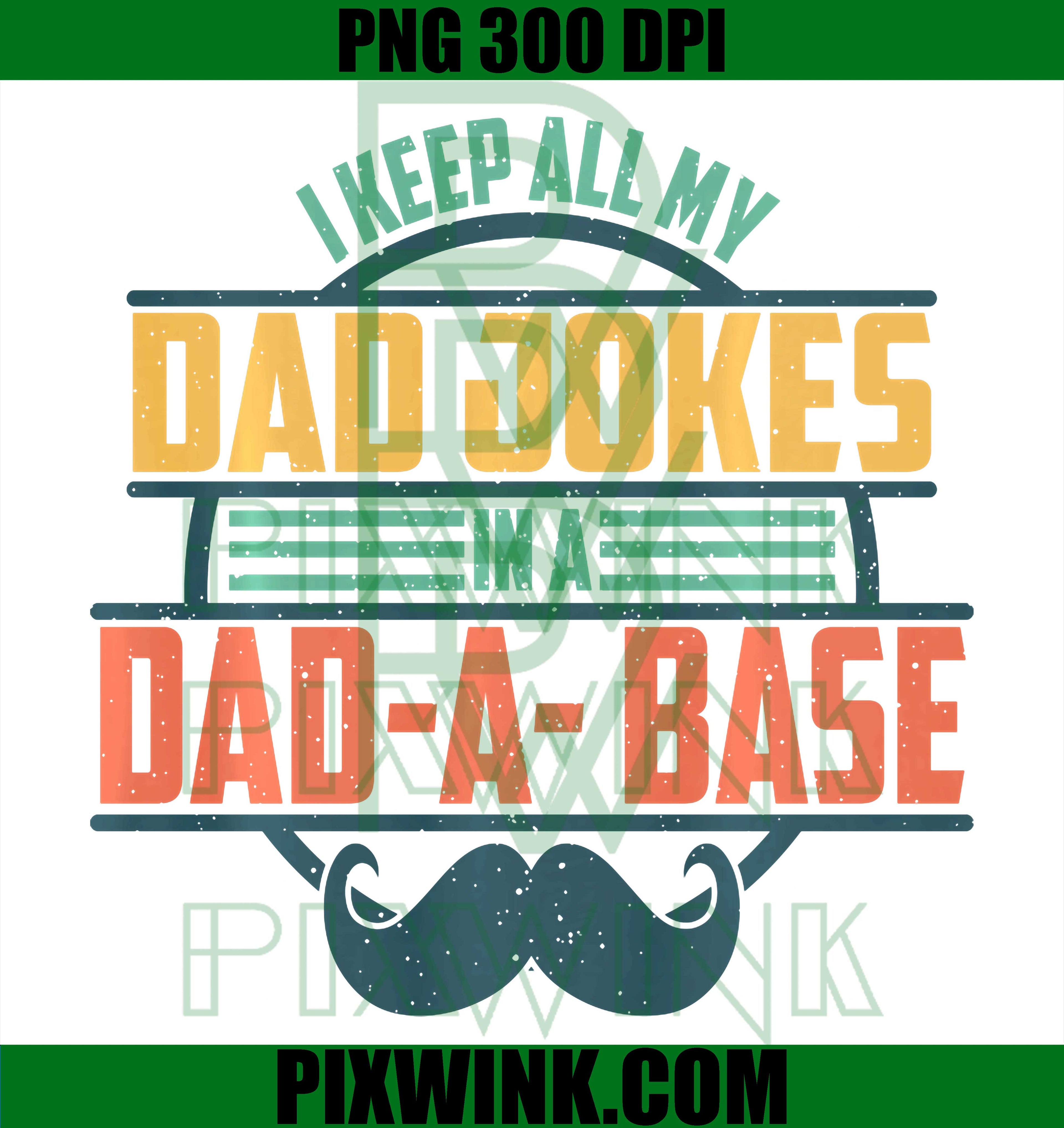 Dad Joke Database PNG, Fathers Day Funny Retro Quote PNG