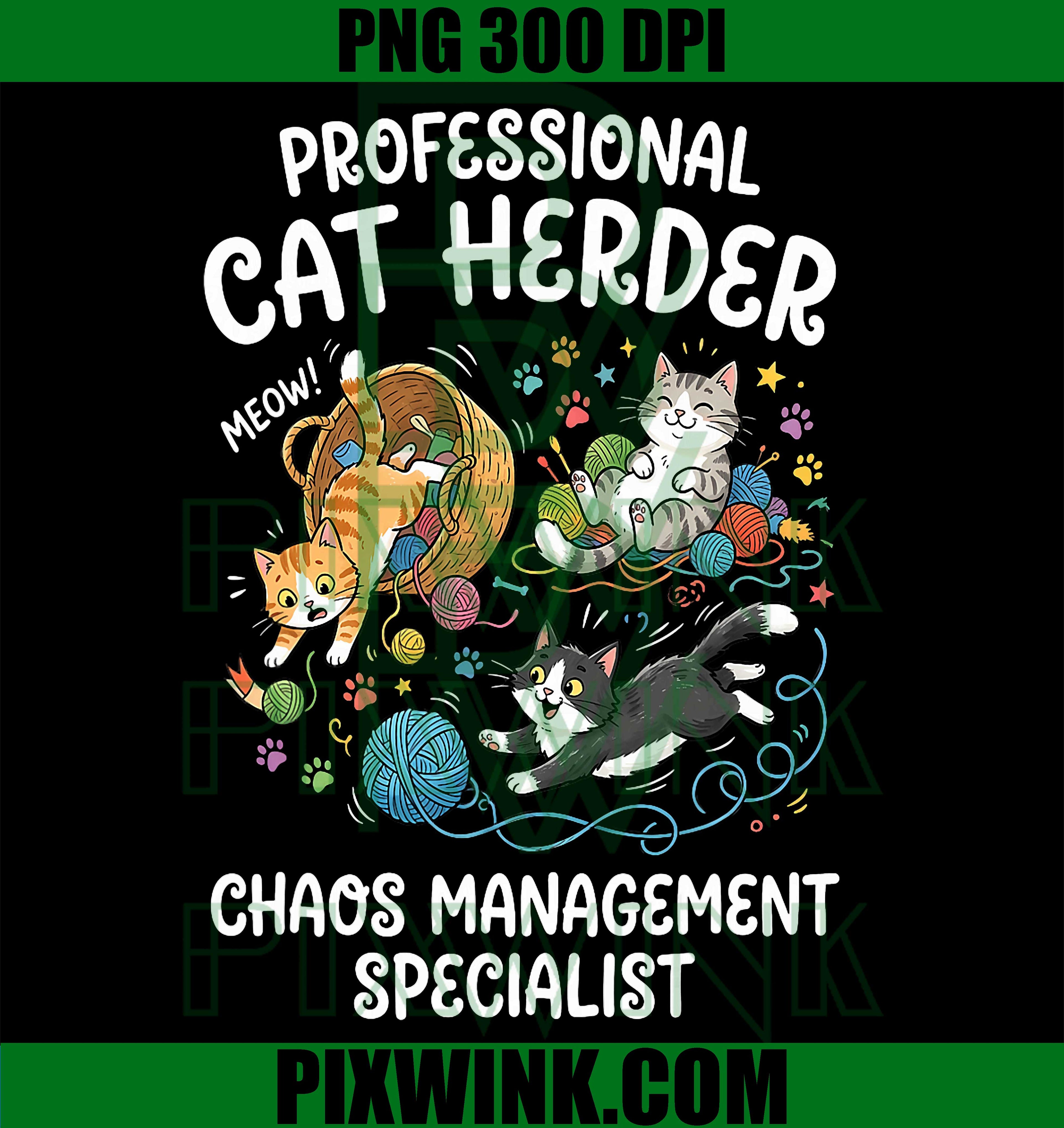 Professional Cat Herder PNG, Chaos Management Specialist Retro Design PNG