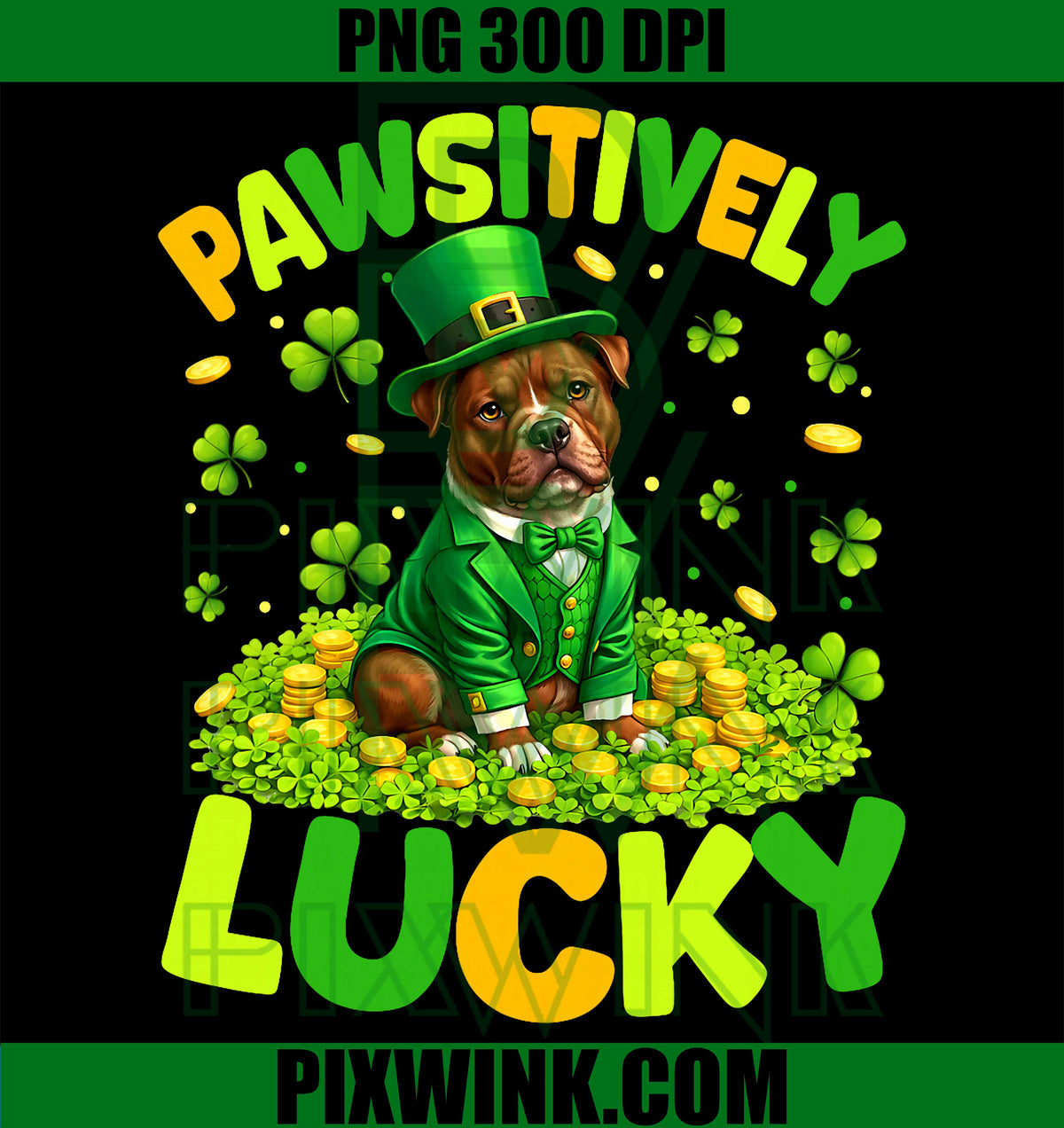 Pawsitively Lucky Pitbull Leprechaun, St. Patrick’s Day Dog Pet PNG