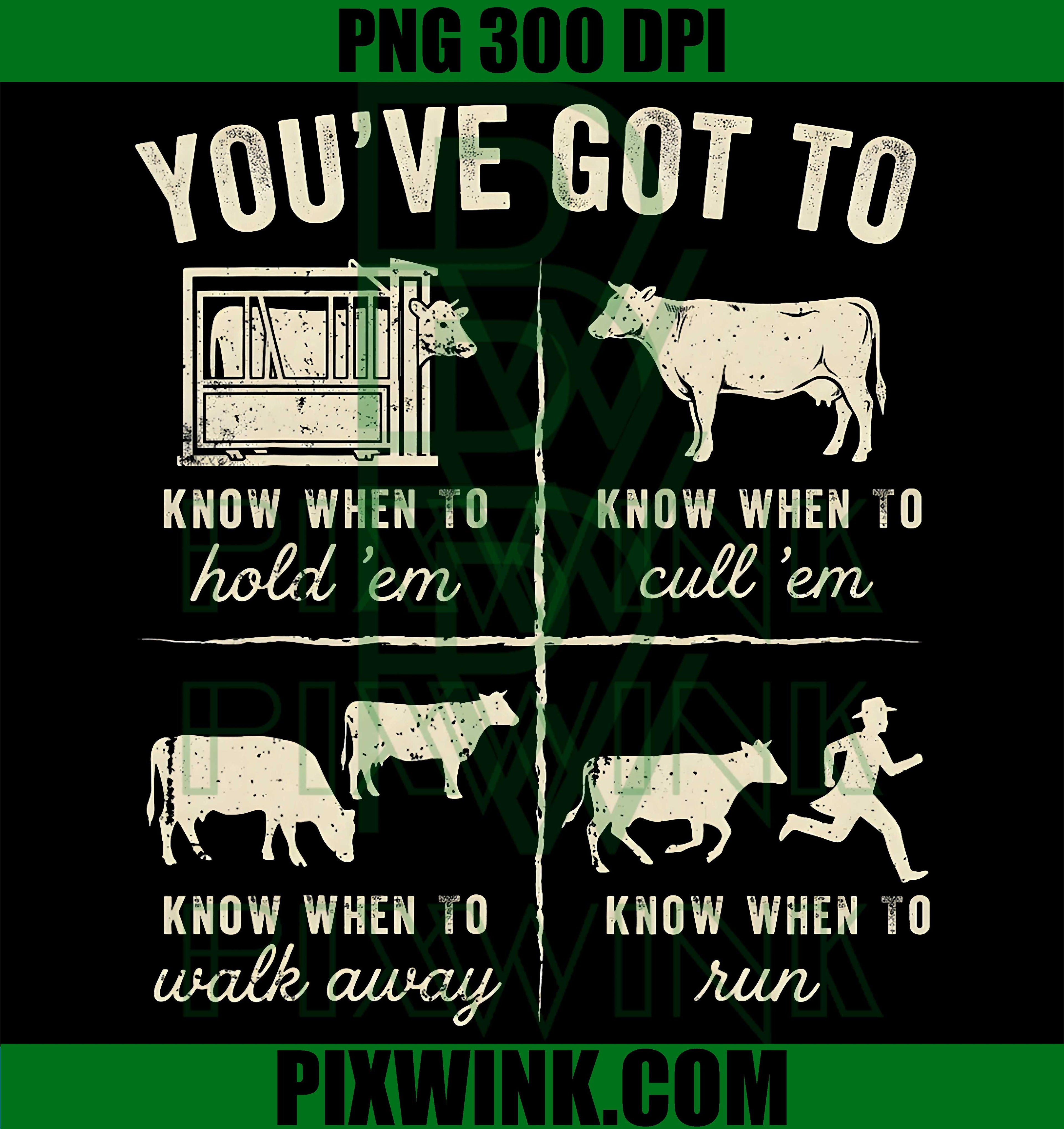 Know When to Hold Em PNG, Funny Cow Retro Quote PNG