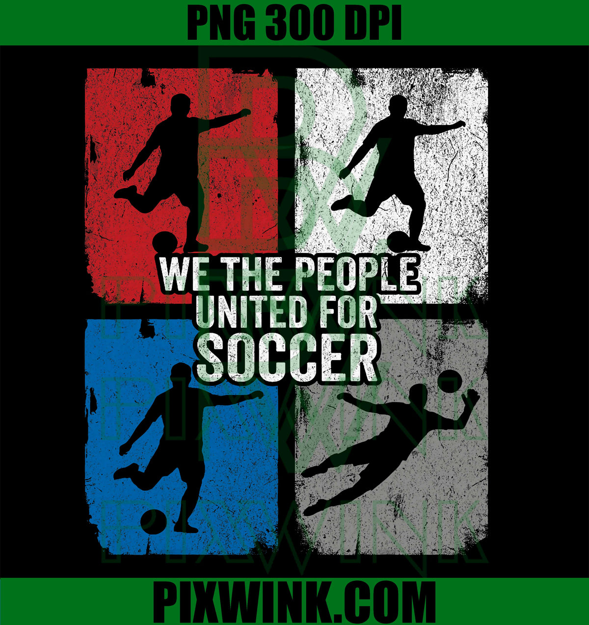 United for Soccer Players Silhouettes, Bold Typography PNG, Goal PNG