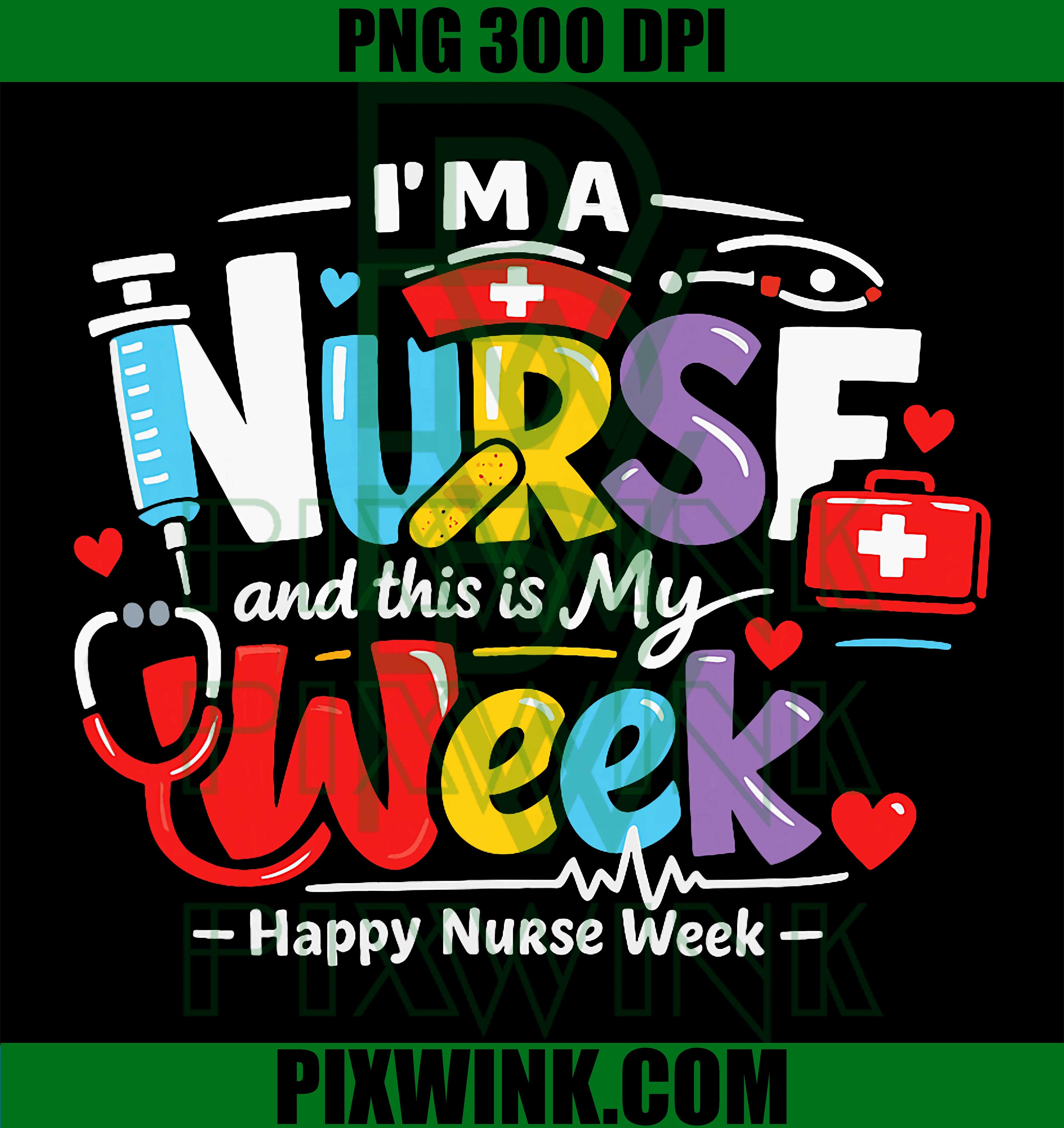 Nurse Week Celebration PNG, Funny Medical Quote Design PNG