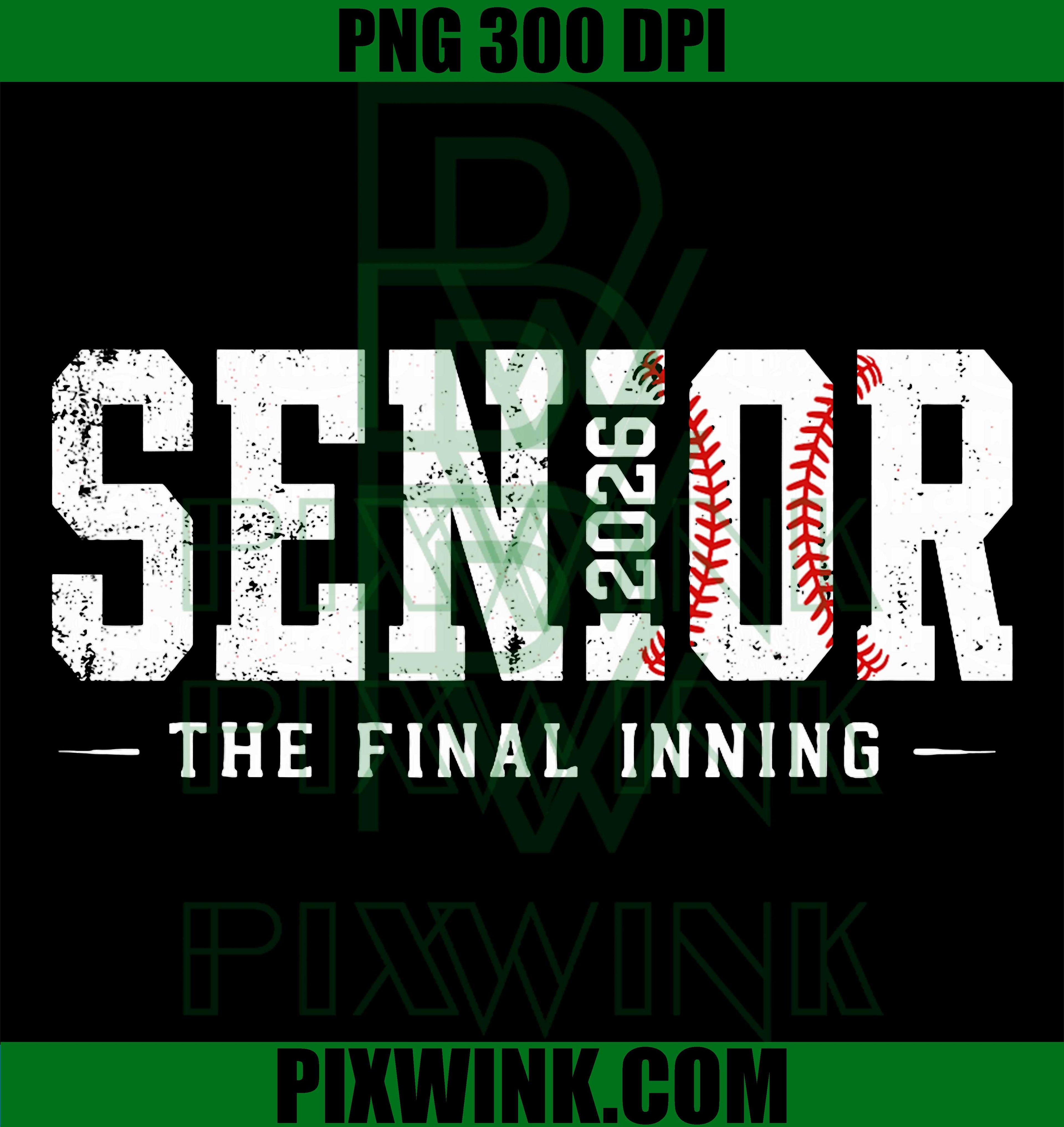 Retro Baseball Senior 2026 Final Inning TShirt,Baseball PNG,Senior PNG