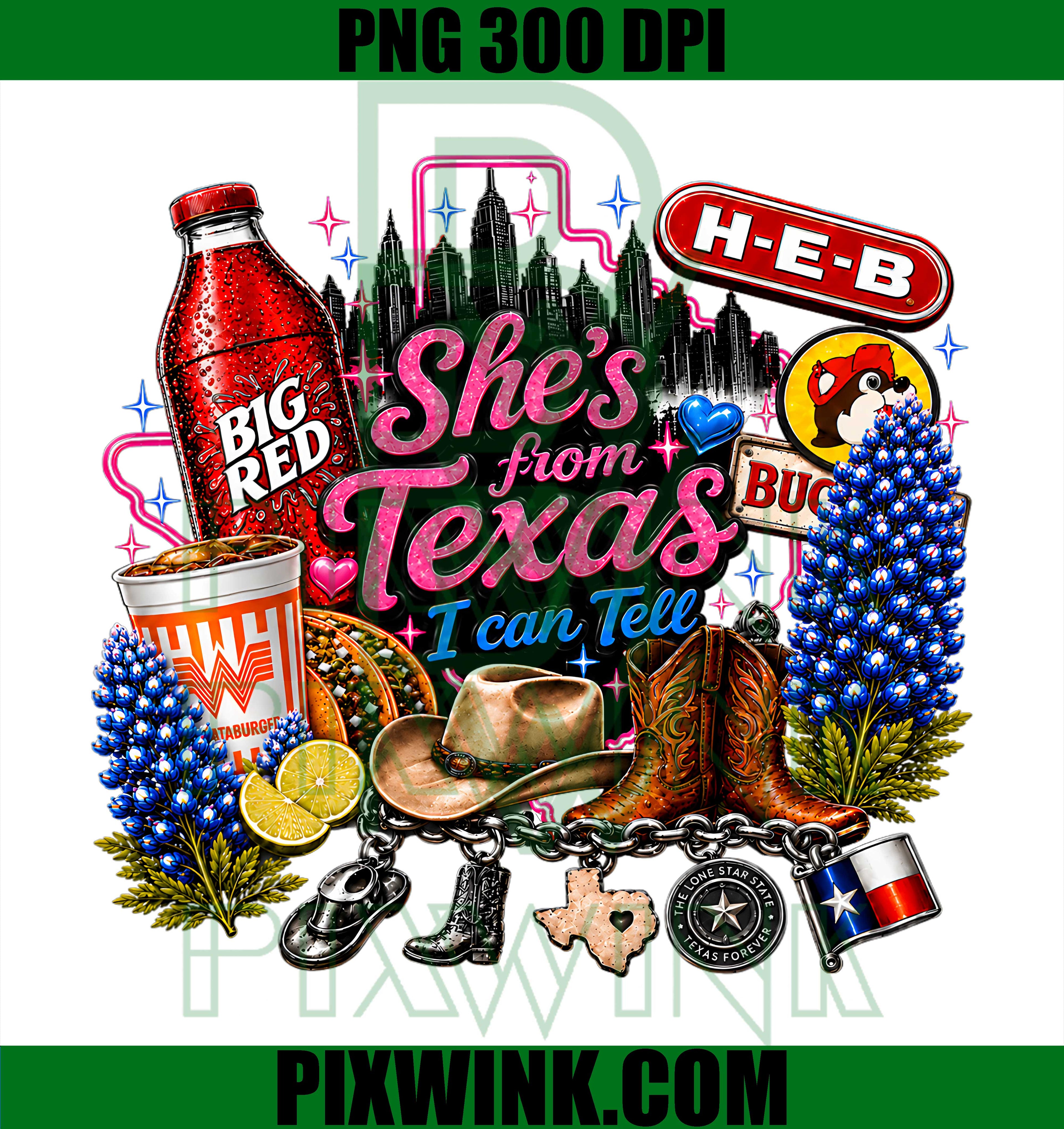 Texas State Pride Funny Quote PNG, She’s From Texas I Can Tell PNG