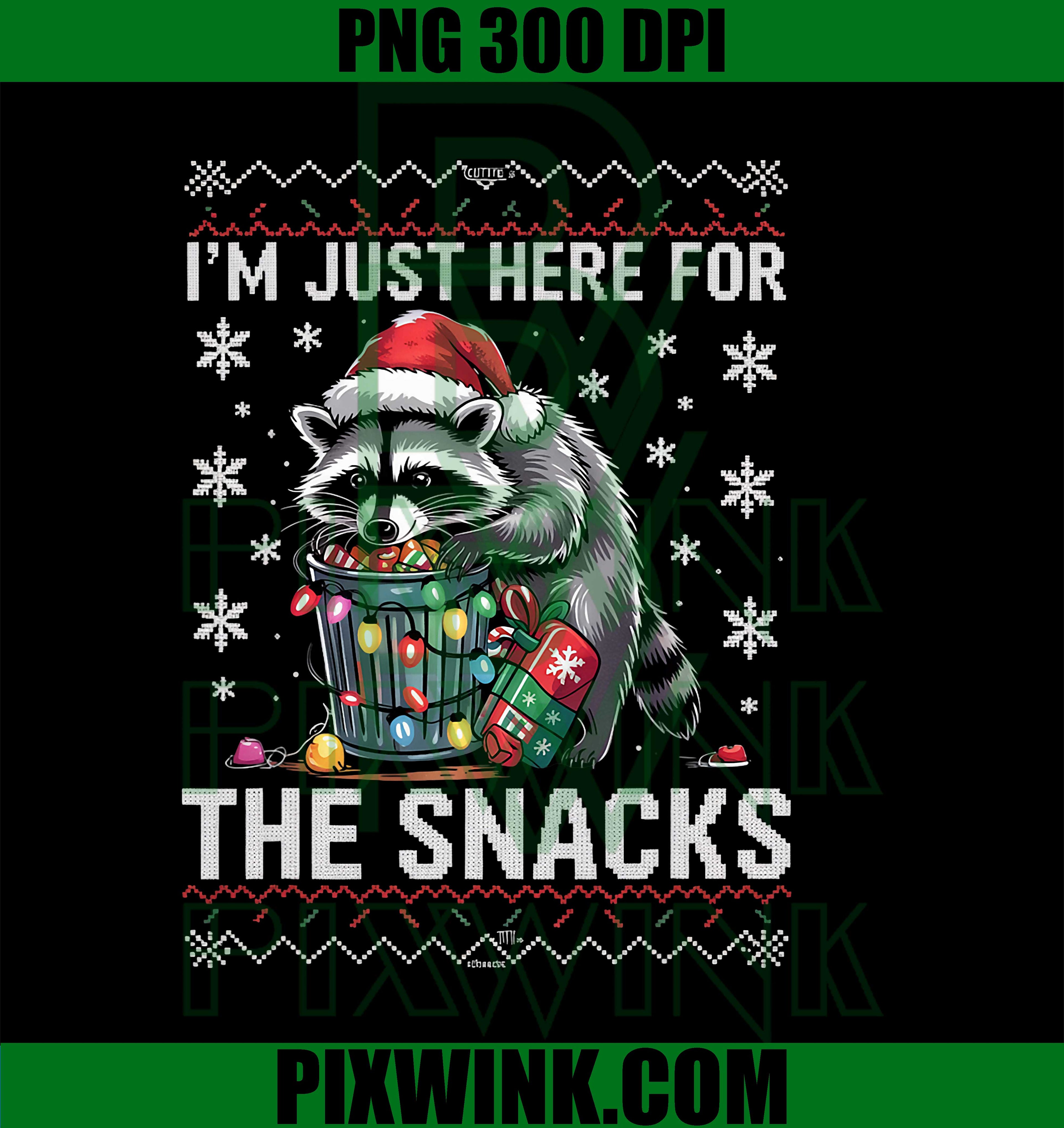 I'm Just Here for Snacks Raccoon Christmas PNG