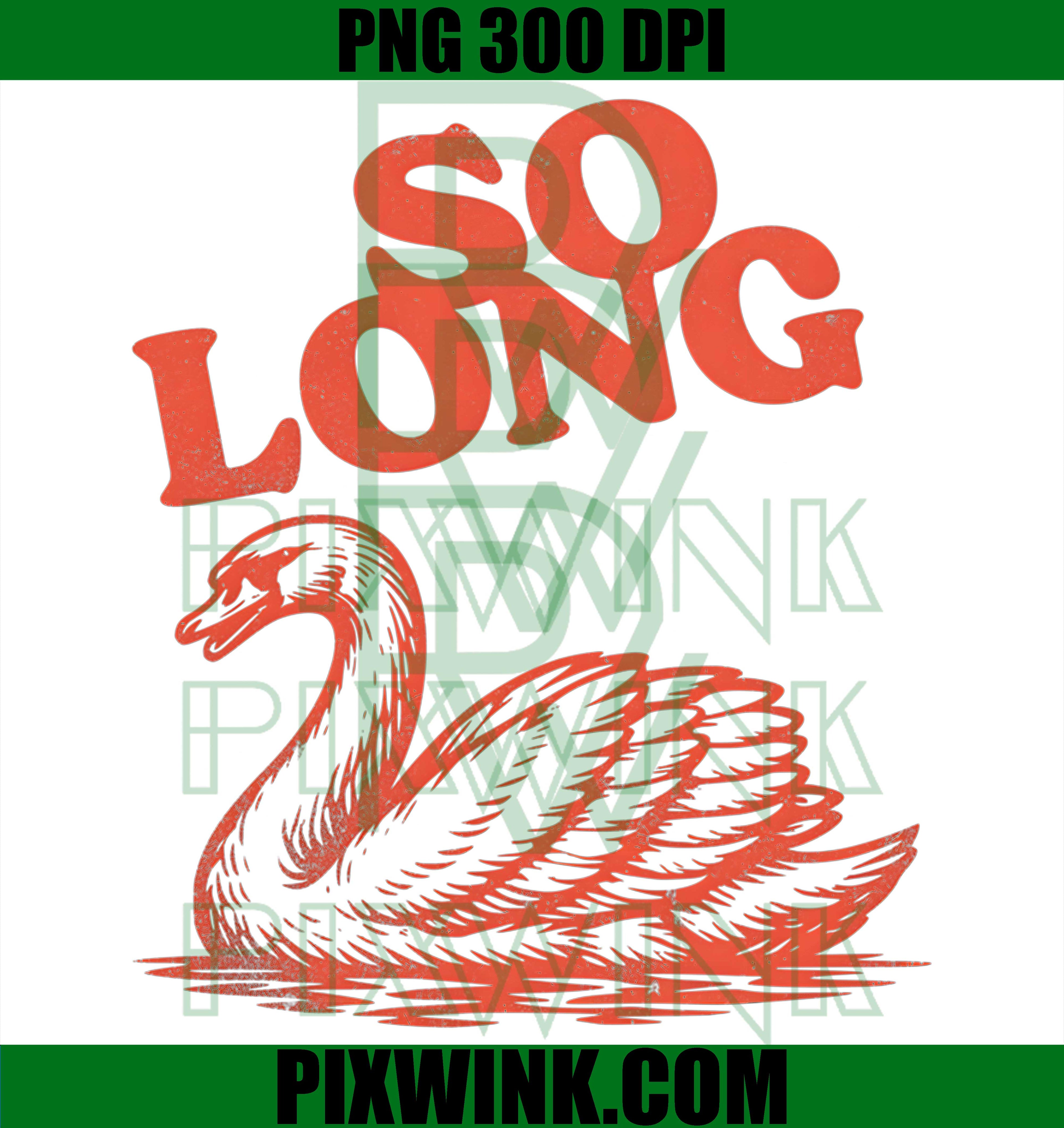 Retro Swan Graphic So Long PNG, Vintage Bird Art Design PNG