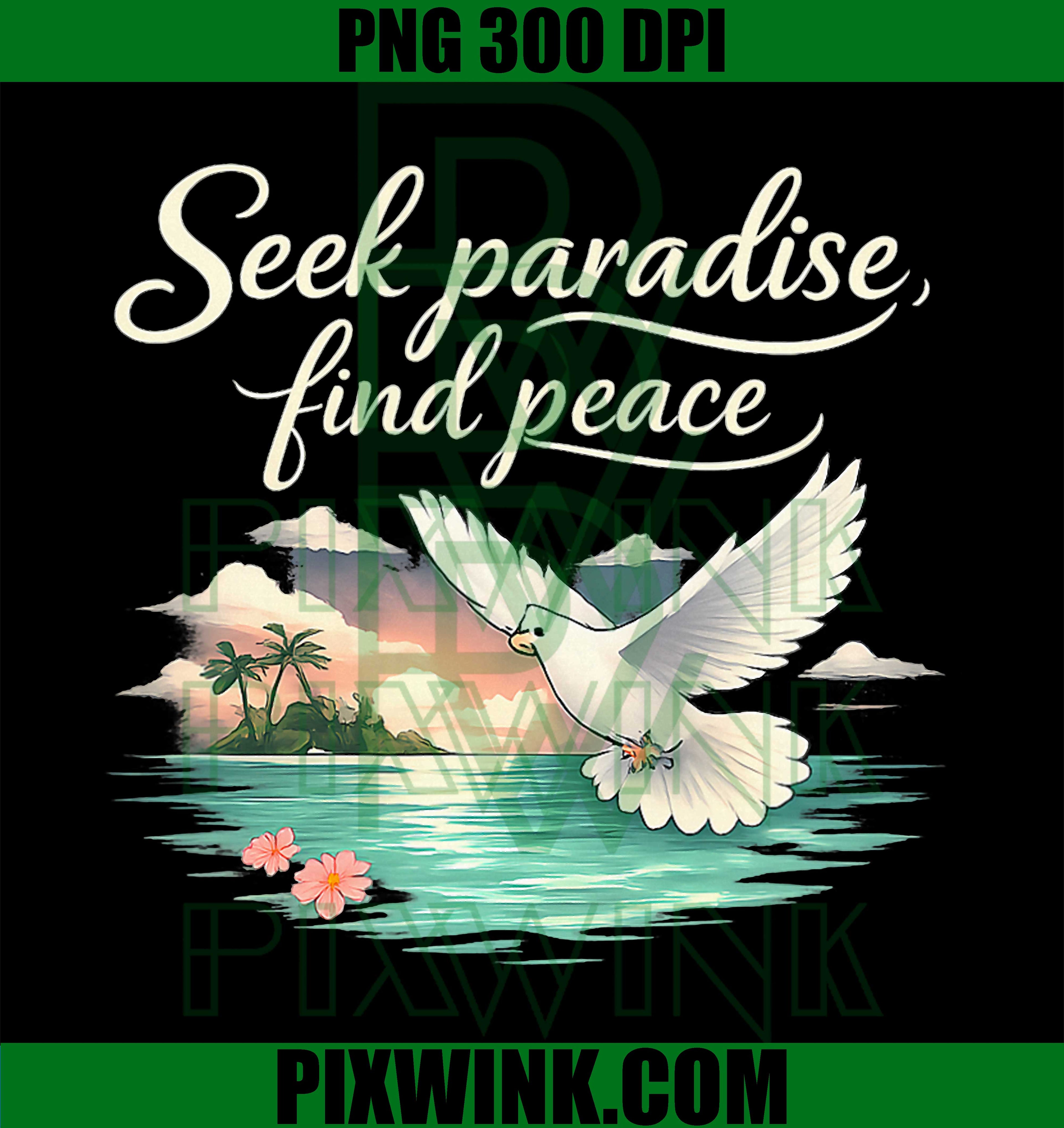 Seek Paradise Find Peace PNG, Dove Over Aqua Waves PNG
