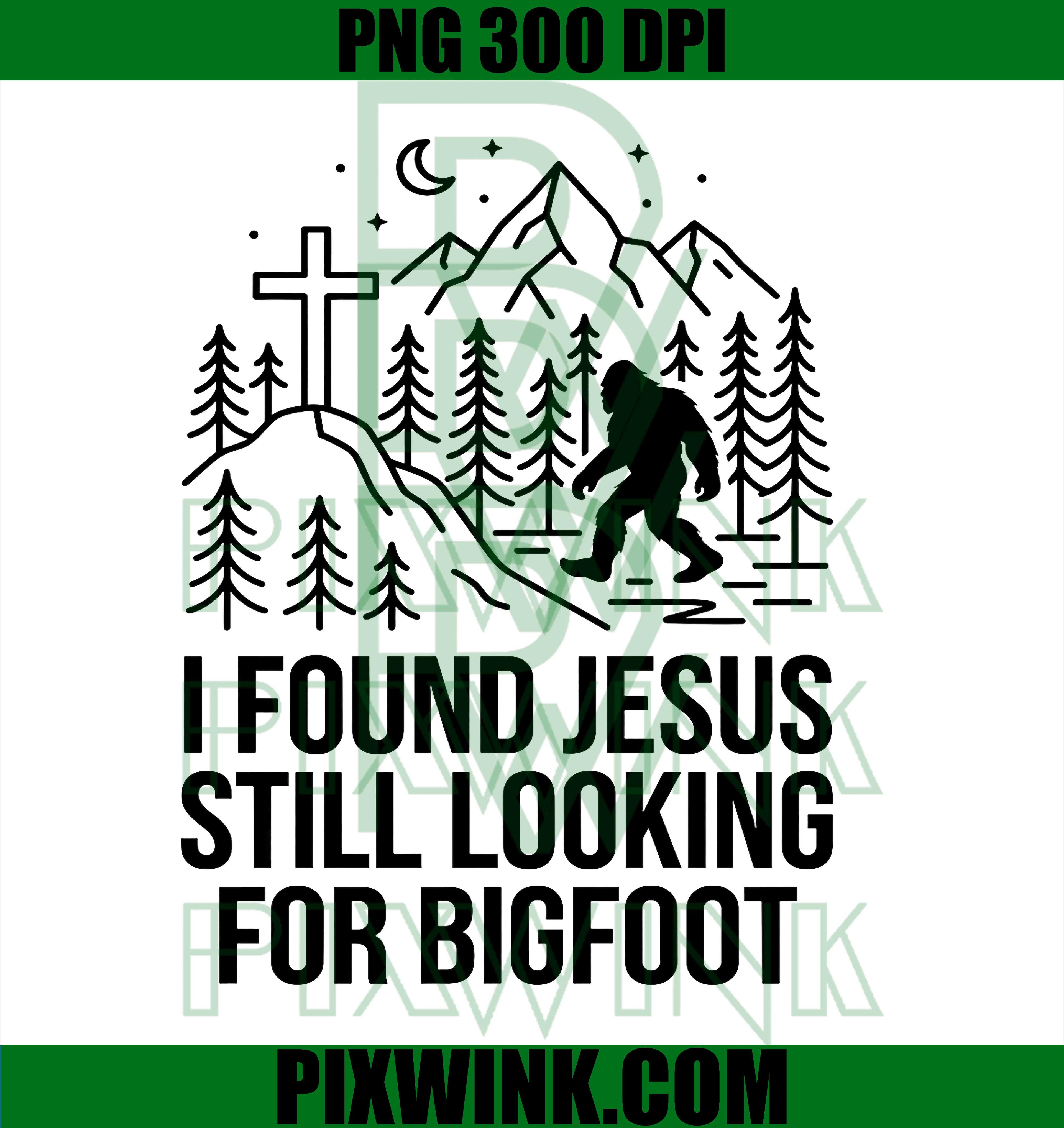 Jesus Bigfoot Christian PNG, Funny Faith Quote Design PNG