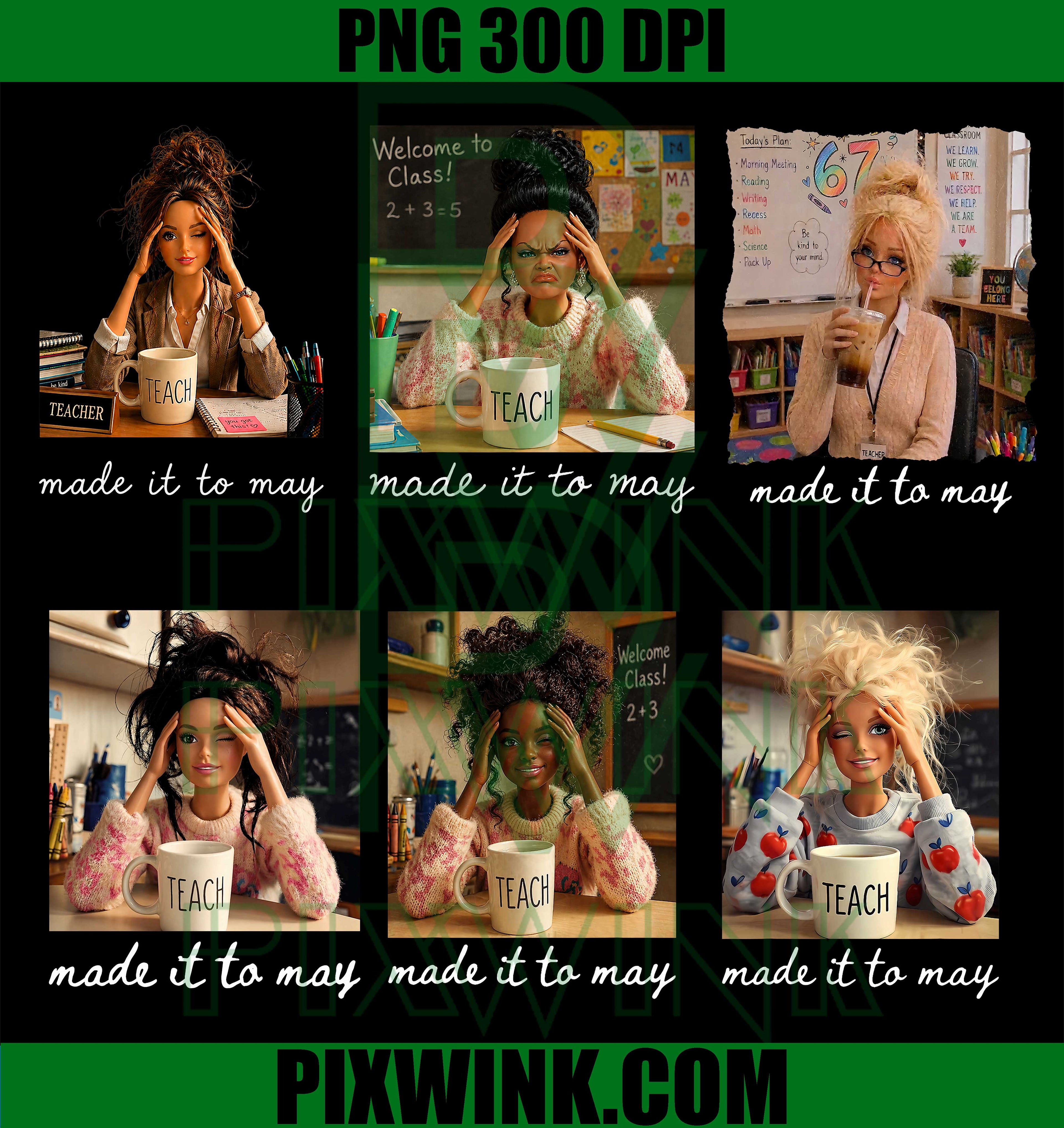 Teacher Made It To May Bundle PNG, Tired Teacher Doll Life PNG