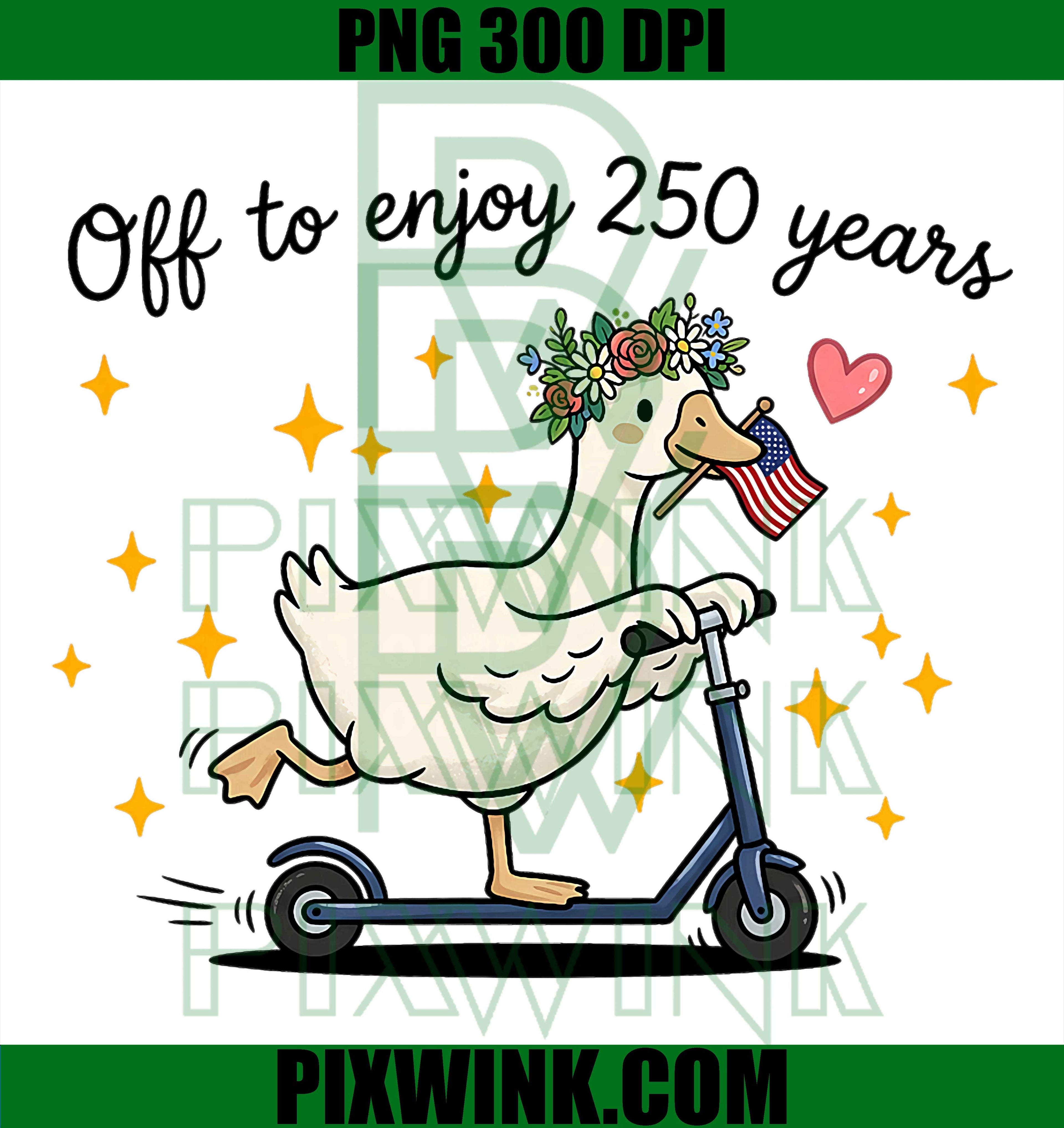 Patriotic Goose PNG, 250 Years USA PNG Funny 4th of July Design
