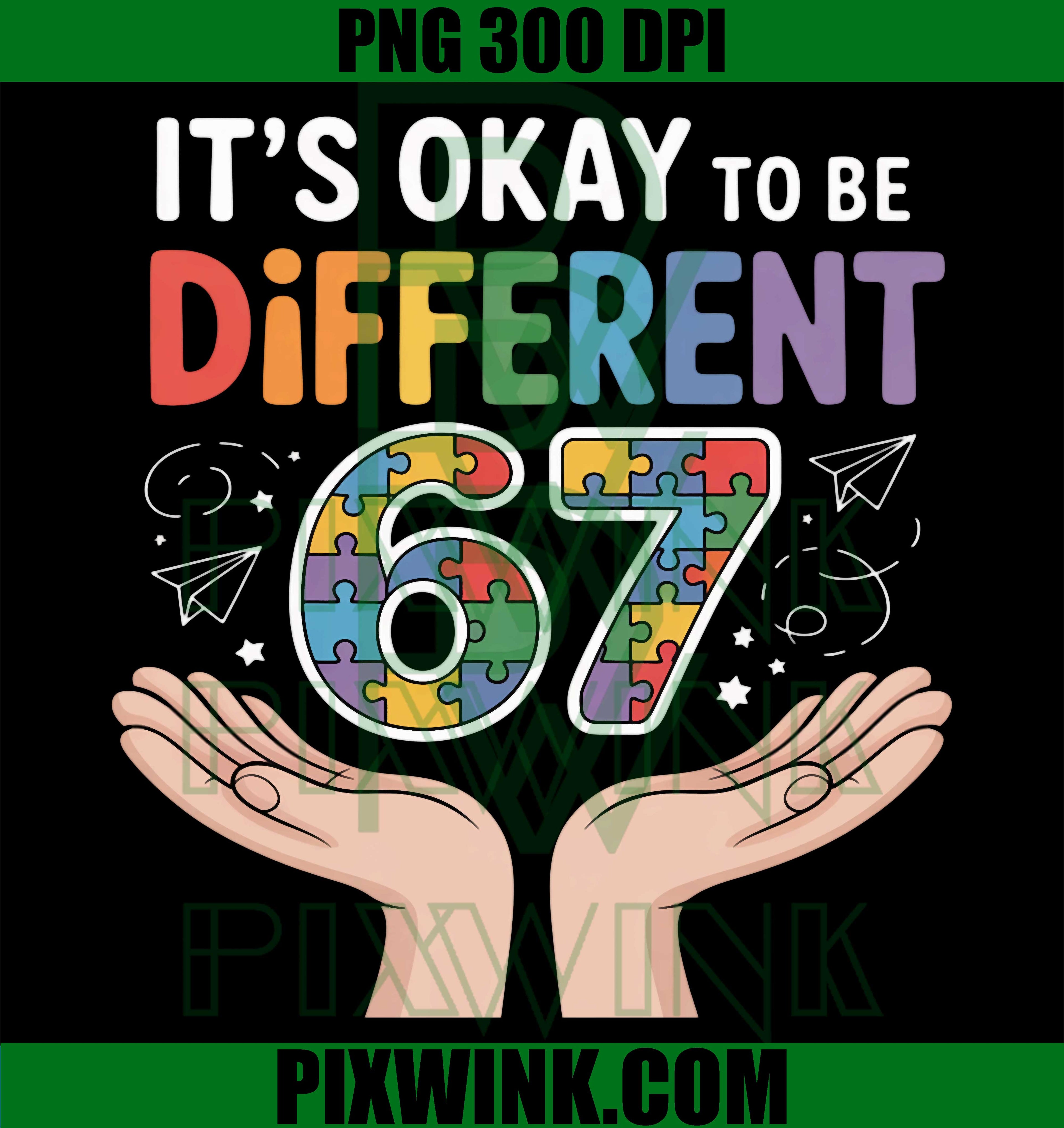 It’s Okay To Be Different PNG, Autism Pride Awareness 67 PNG