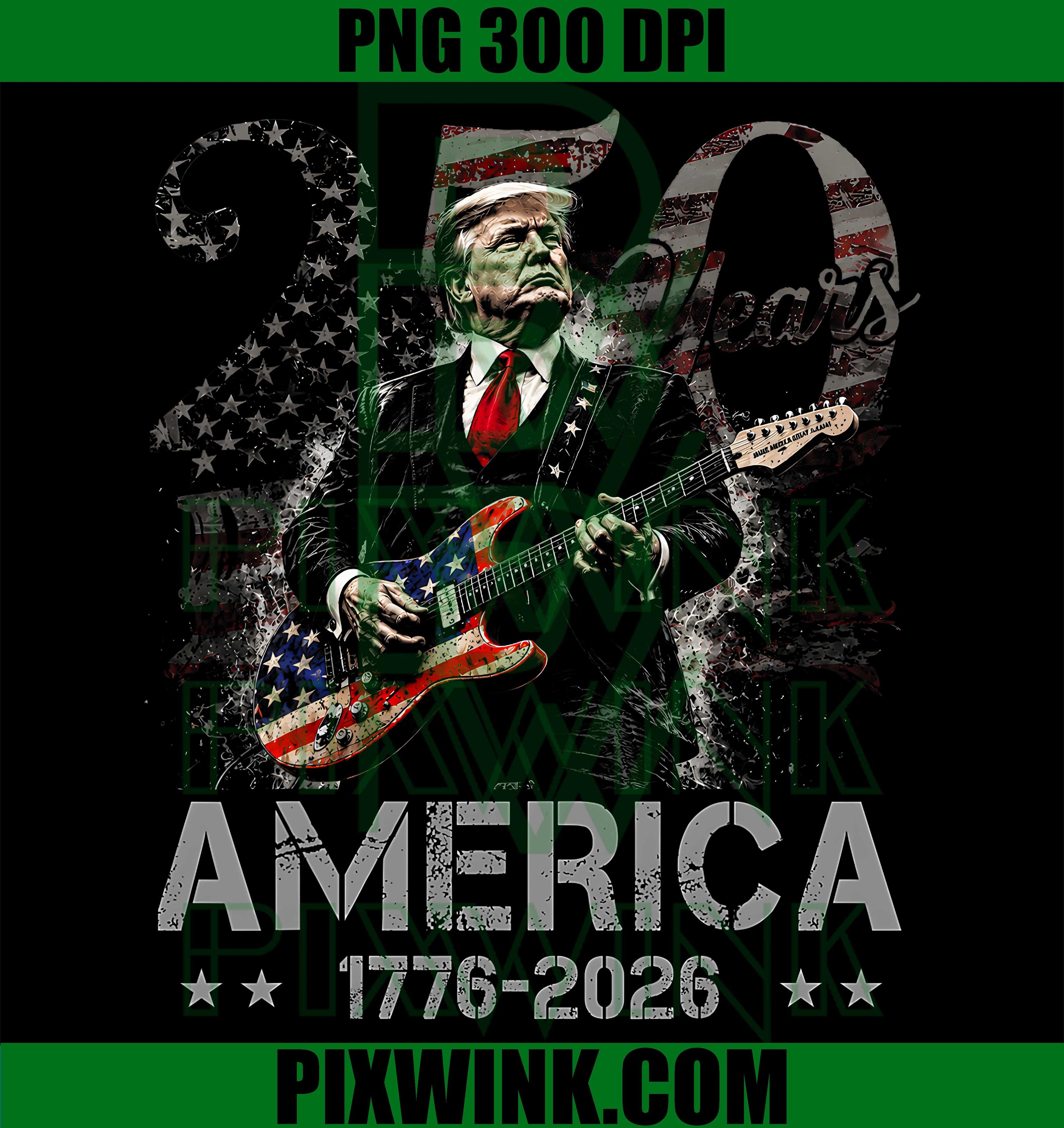America 250 Trump Guitar PNG, 1776-2026 USA PNG, 250 Years Patriotic PNG
