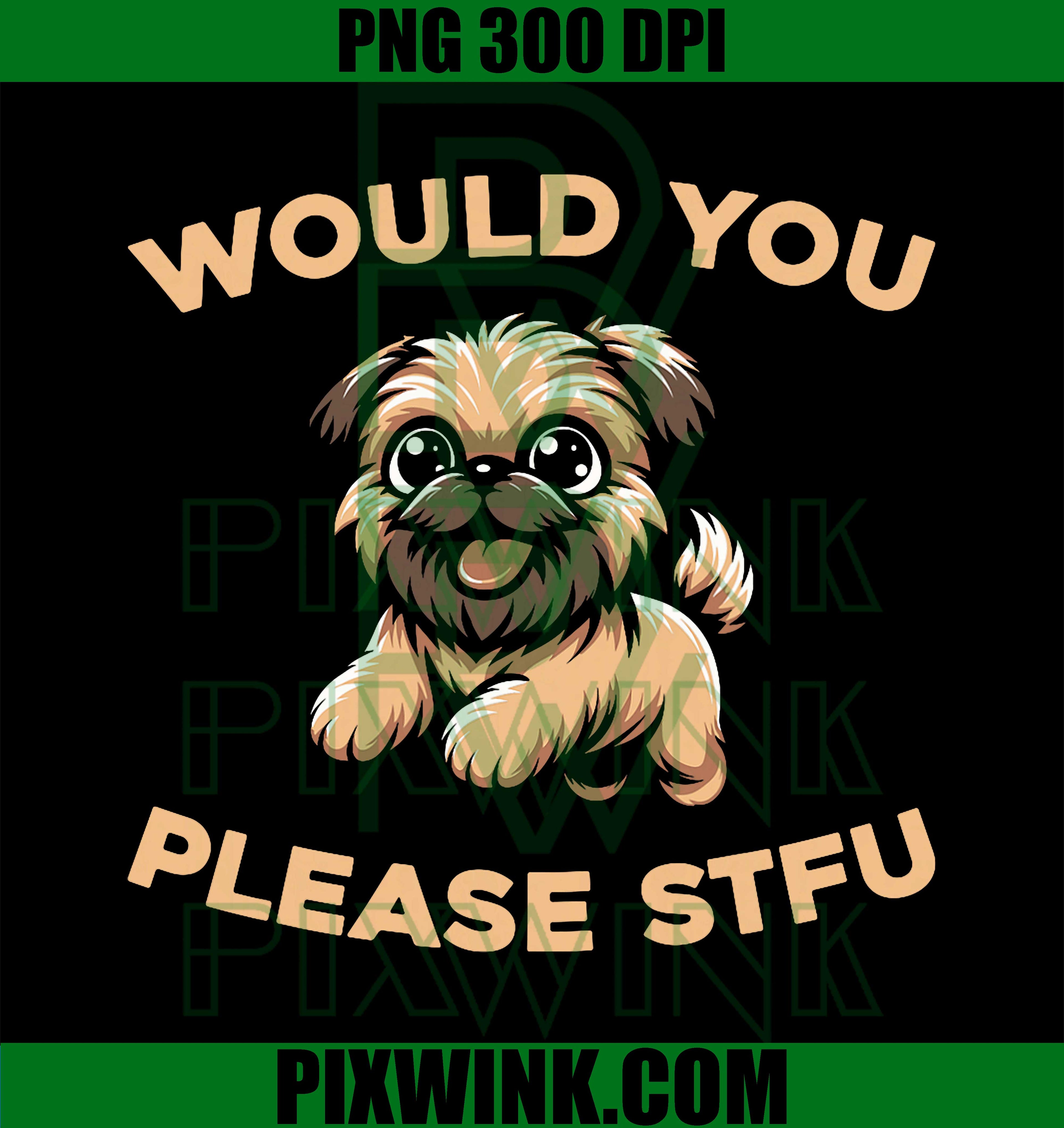 Brussels Griffon STFU PNG, Funny Dog Shut Up Meme Graphic PNG