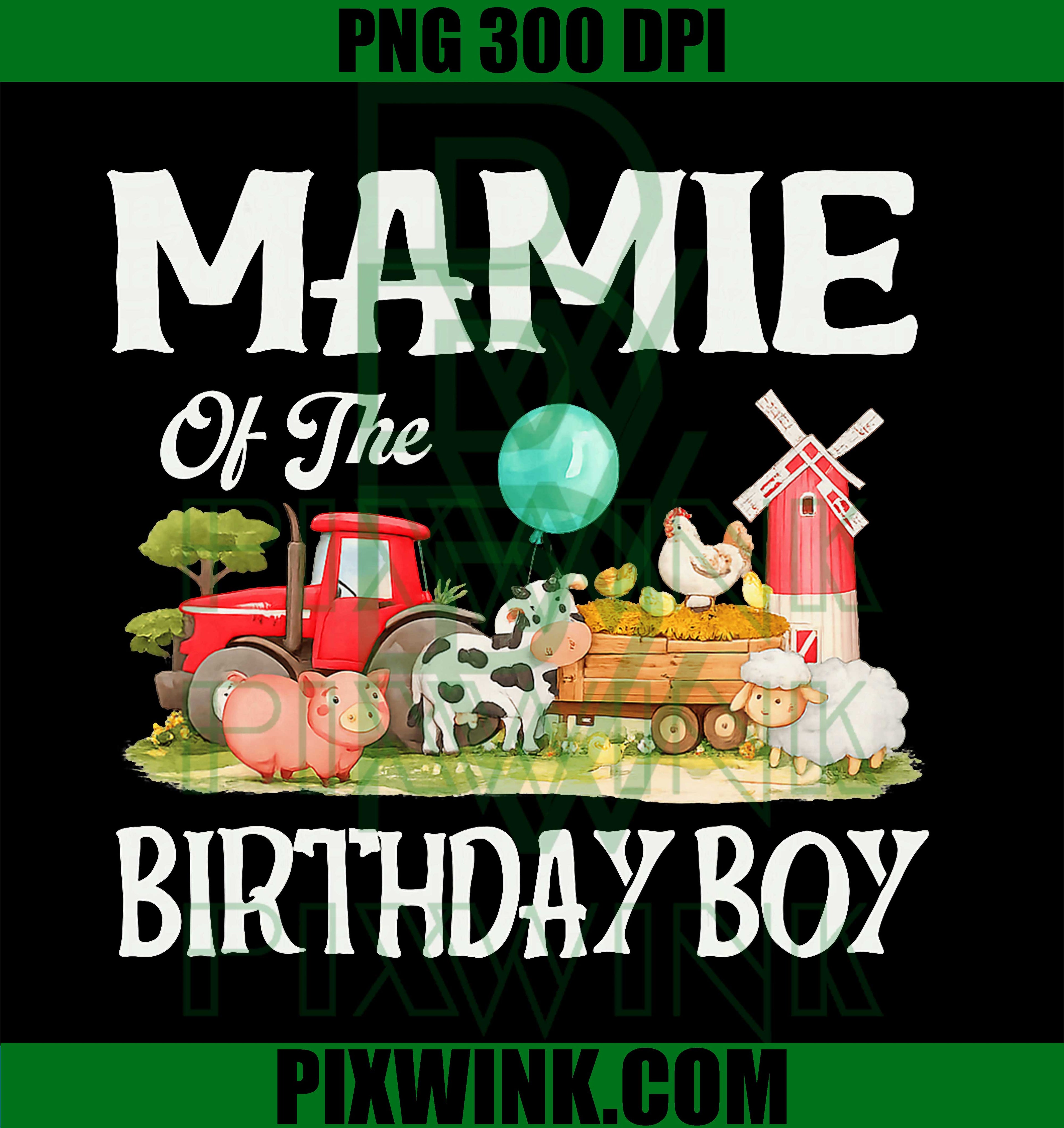 Mamie Of The Birthday Boy PNG, Farm Animal Birthday PNG