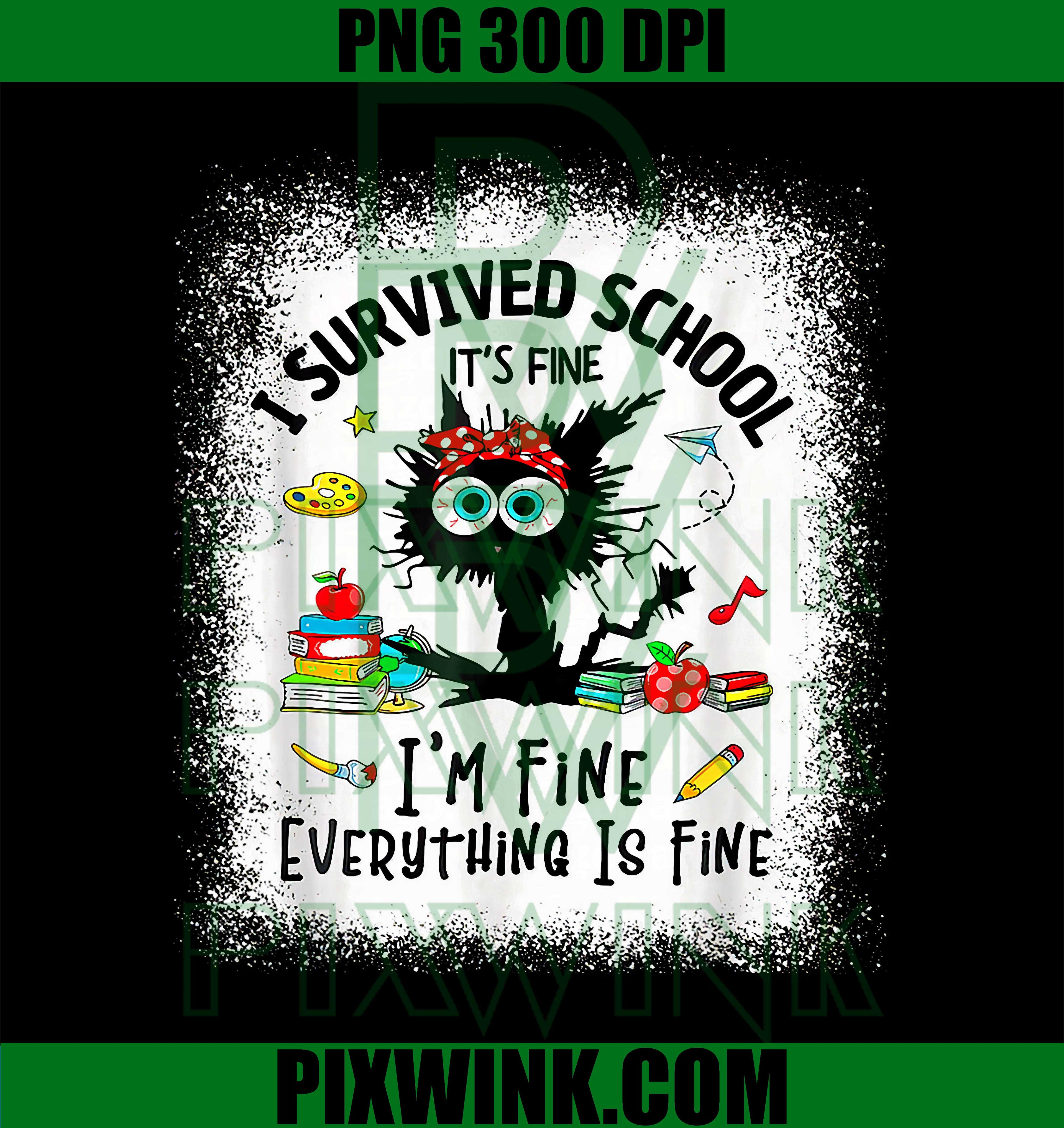 I Survived School PNG, Everything is Fine Skeleton Meme PNG Design