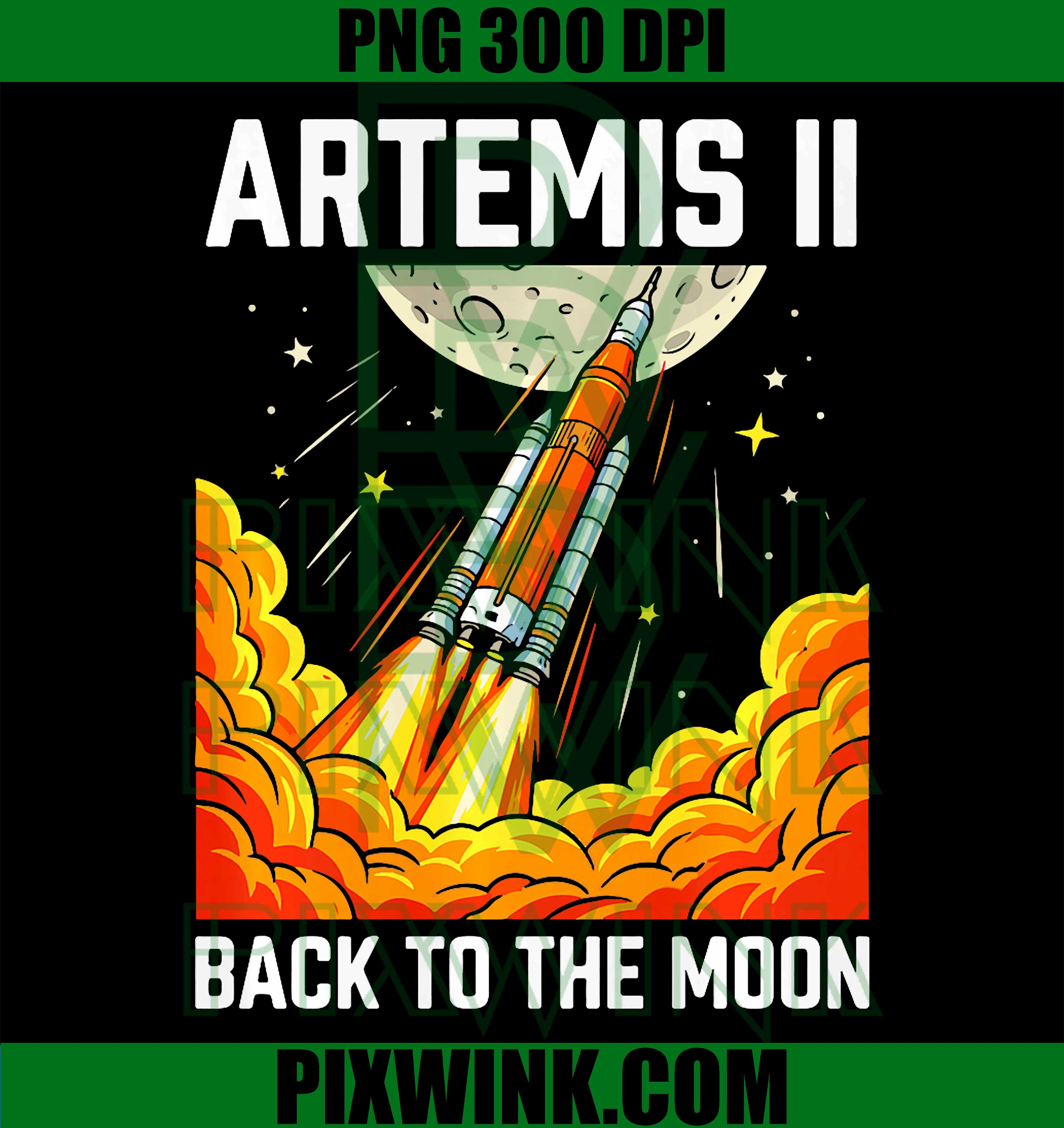 Artemis II Back To The Moon PNG, Rocket Launch Space Retro Design
