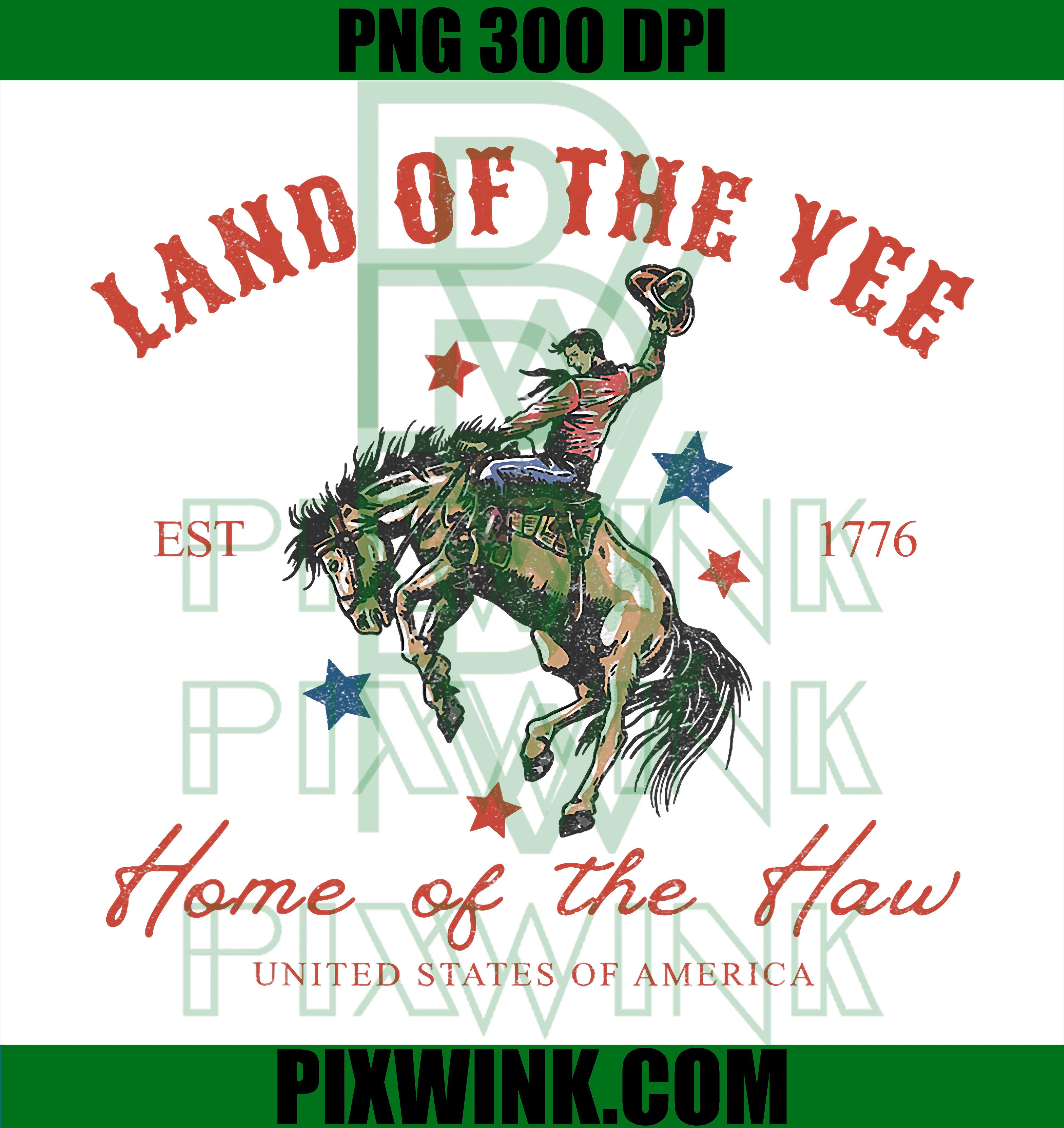 Fourth Of July Yee Haw Est 1776 PNG, 250th Anniversary USA Graphic PNG