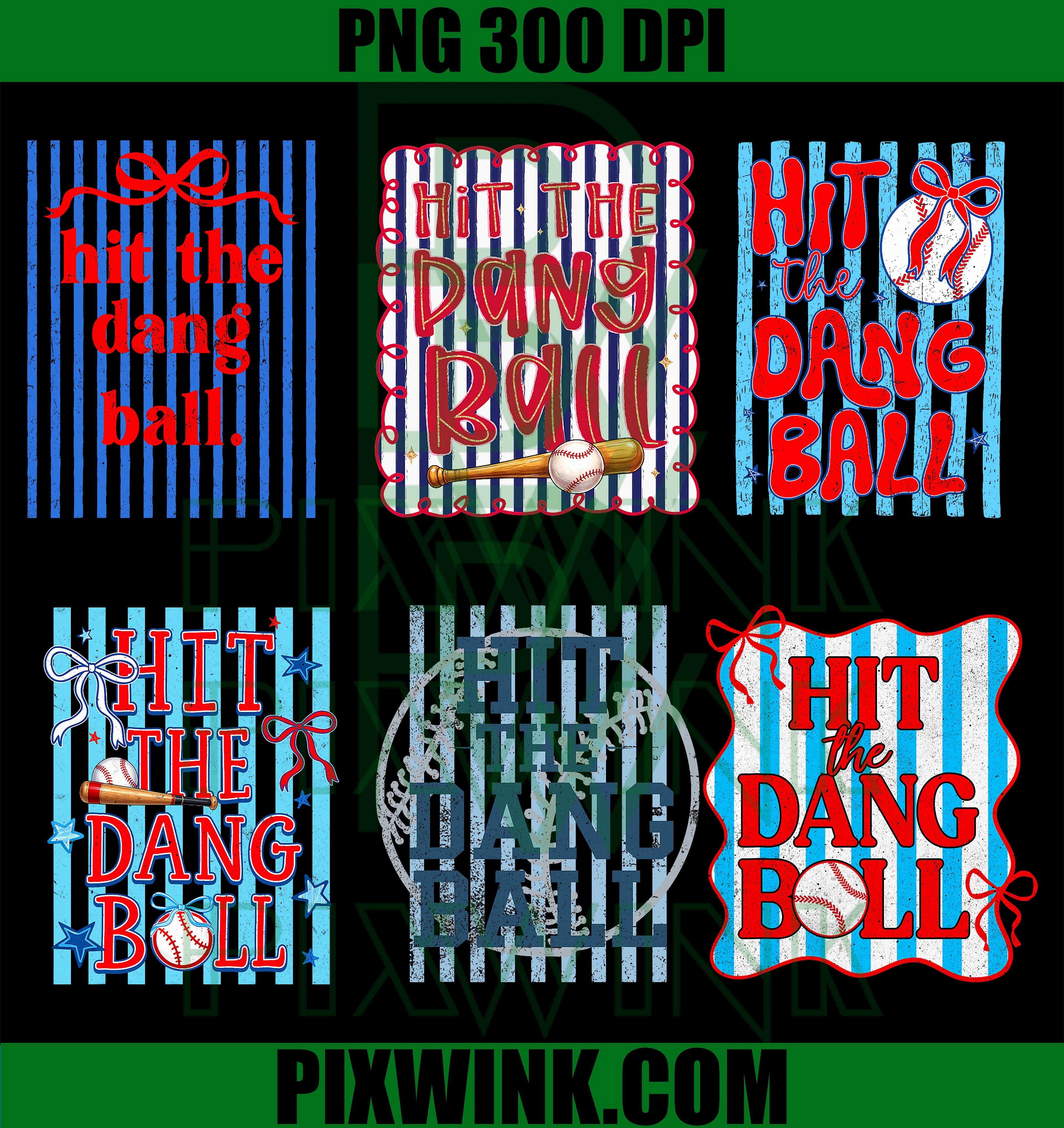 Funny Baseball PNG, Hit The Dang Ball, Game Day Sublimation Art