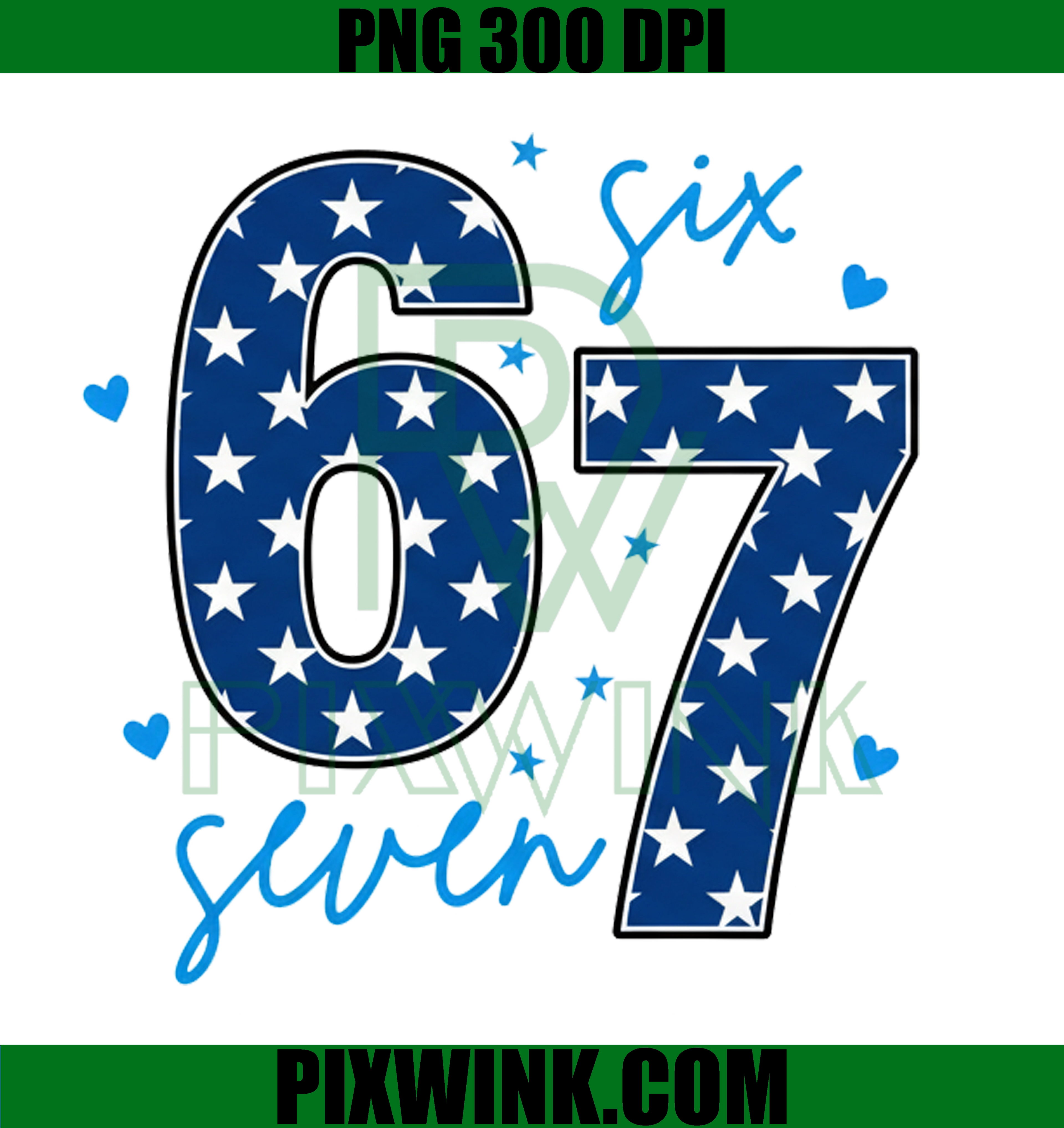 67 PNG, Blue Star Number Clipart, Kids Birthday Number 67 Digital Download, Sublimation Design, High Resolution 300 DPI PNG