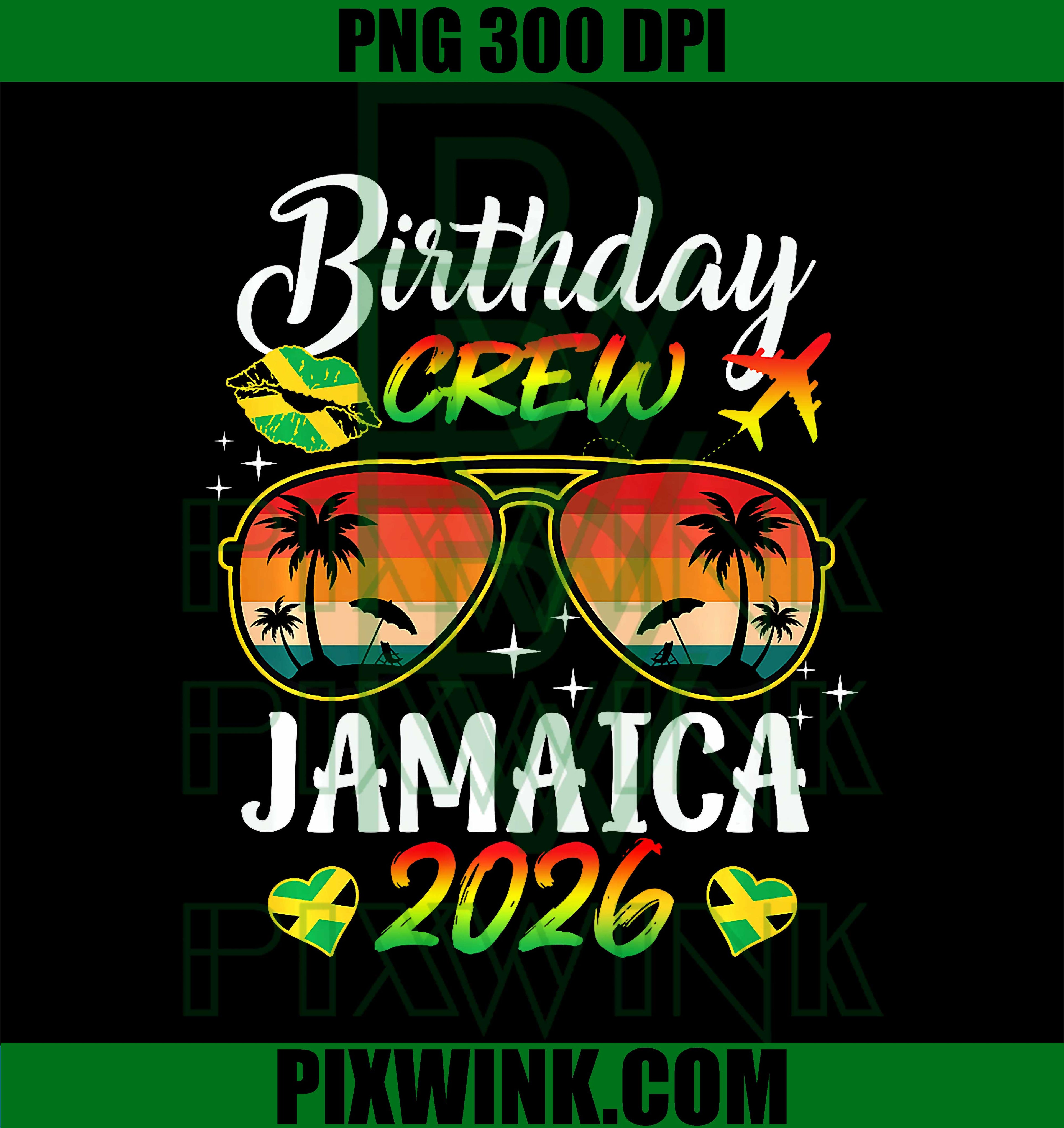 Birthday Crew Jamaica 2026, Party Girl’s Trip Matching Group PNG
