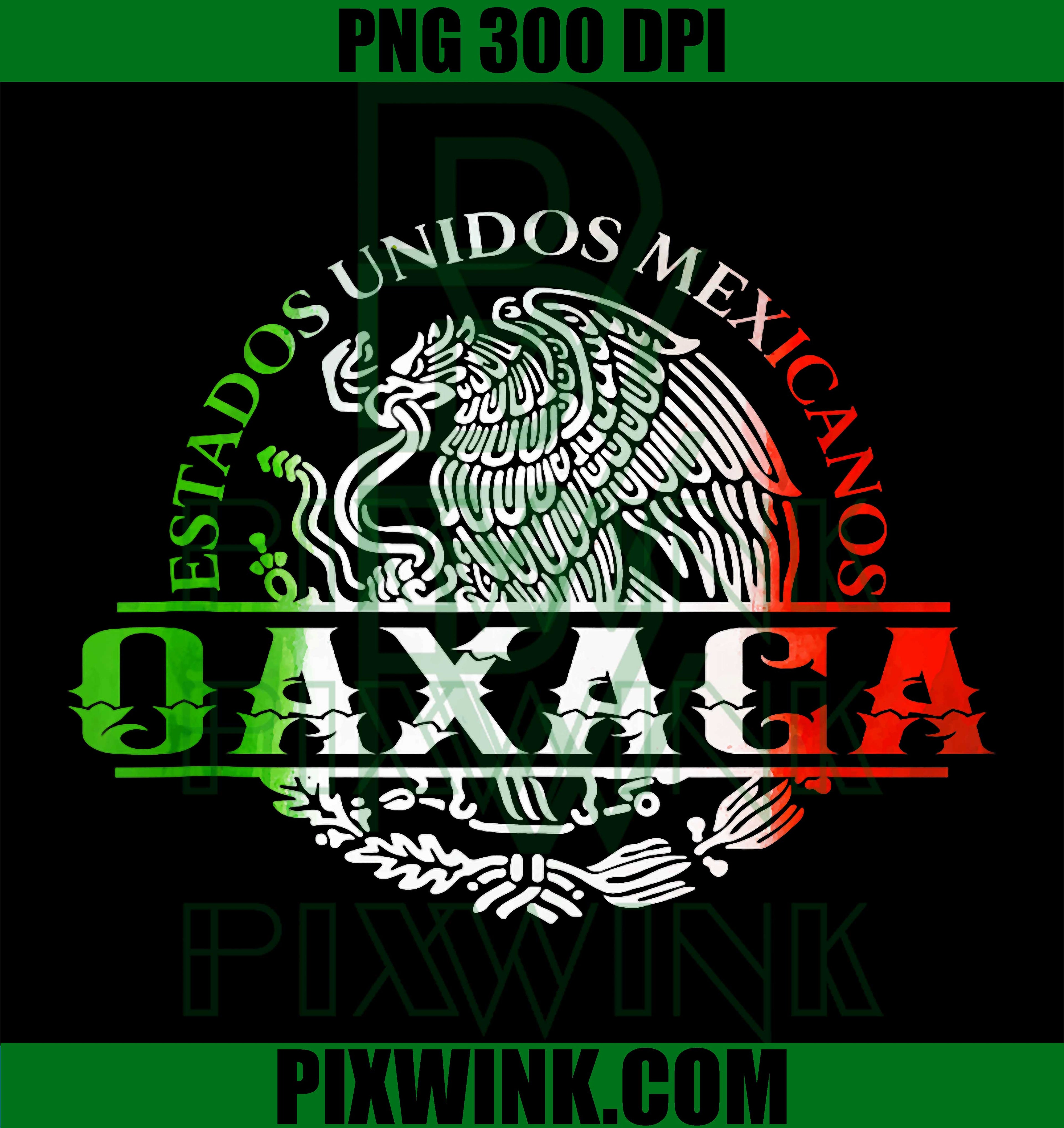 Oaxaca Mexico PNG, Mexican Pride PNG, Chingon Vacation PNG