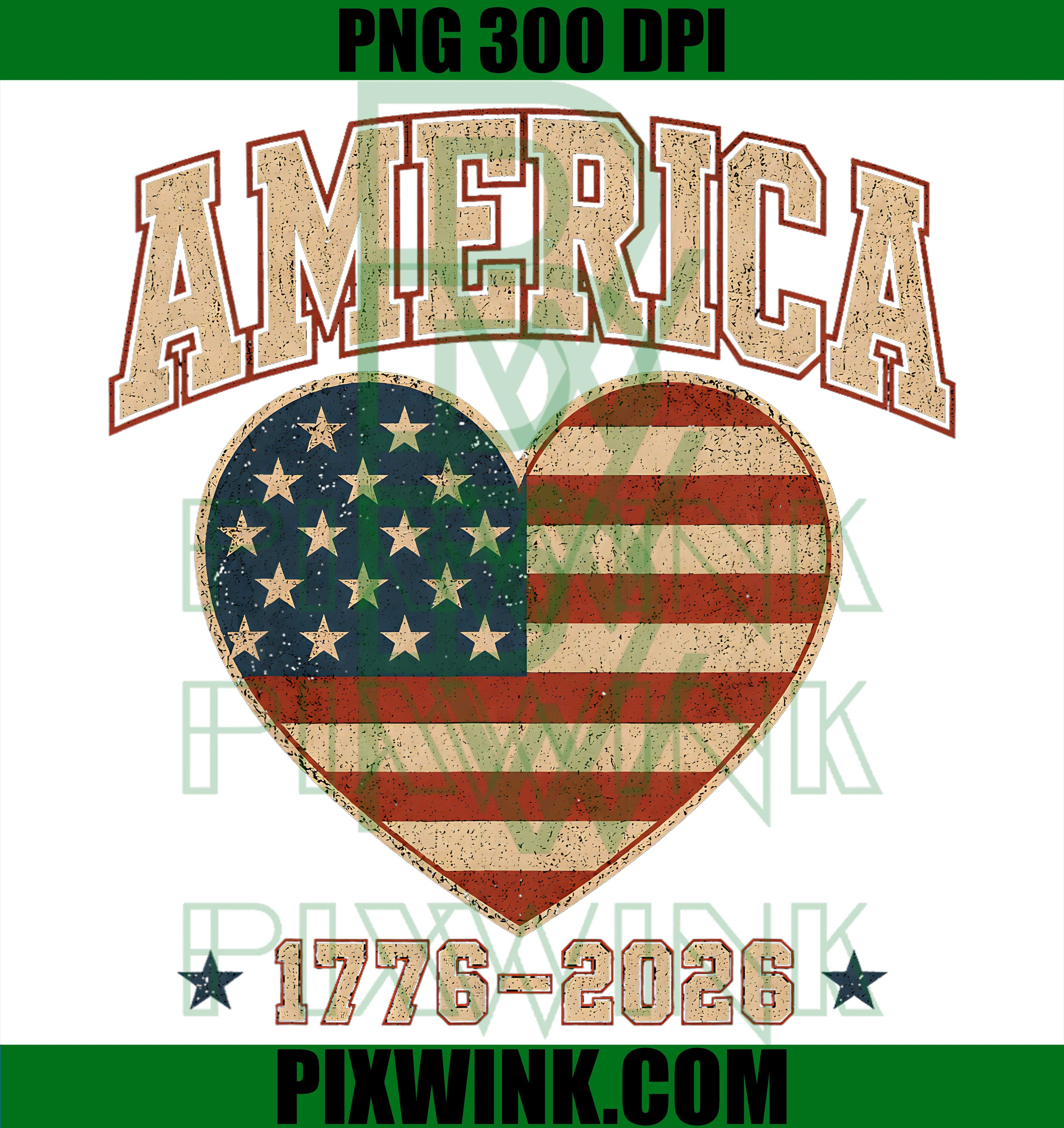 Flag Heart 1776 2026 PNG, July 4th 250th Birthday PNG, Patriotic Women Girls PNG