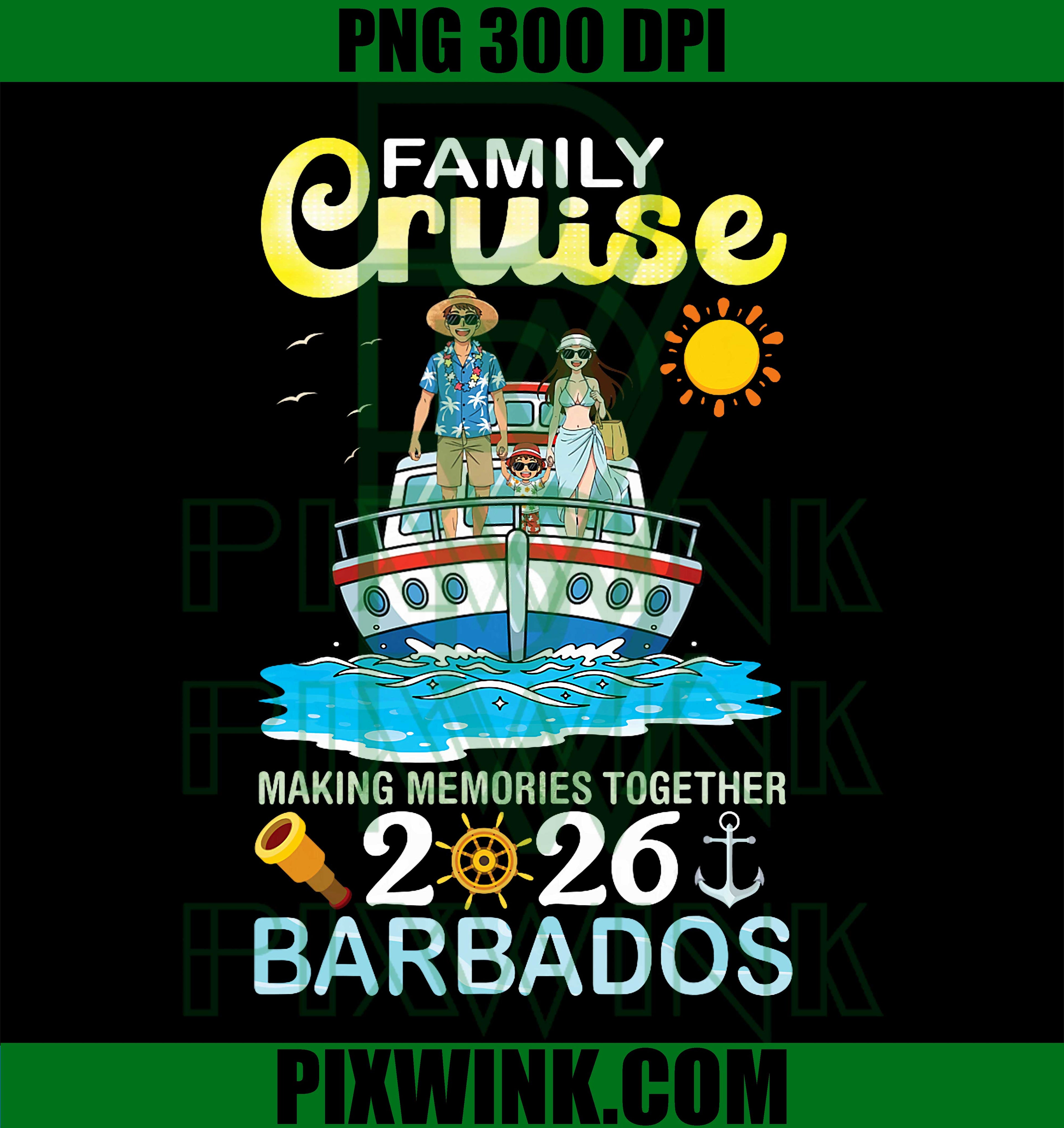 Barbados Family Cruise 2026 Making Memories Together Trip PNG