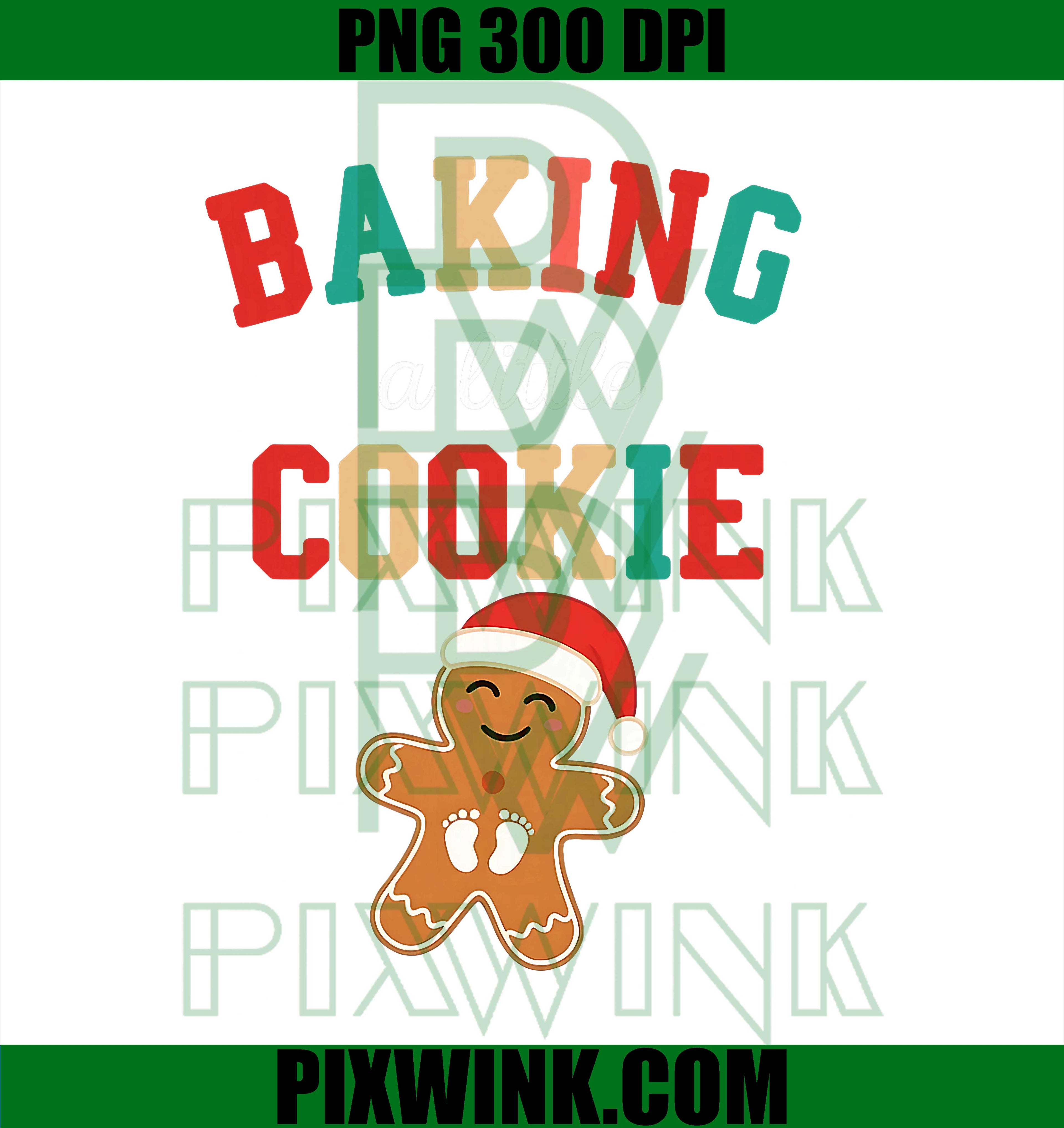 Christmas Pregnancy Announcement PNG, Growing A Little Cookie and Baking PNG