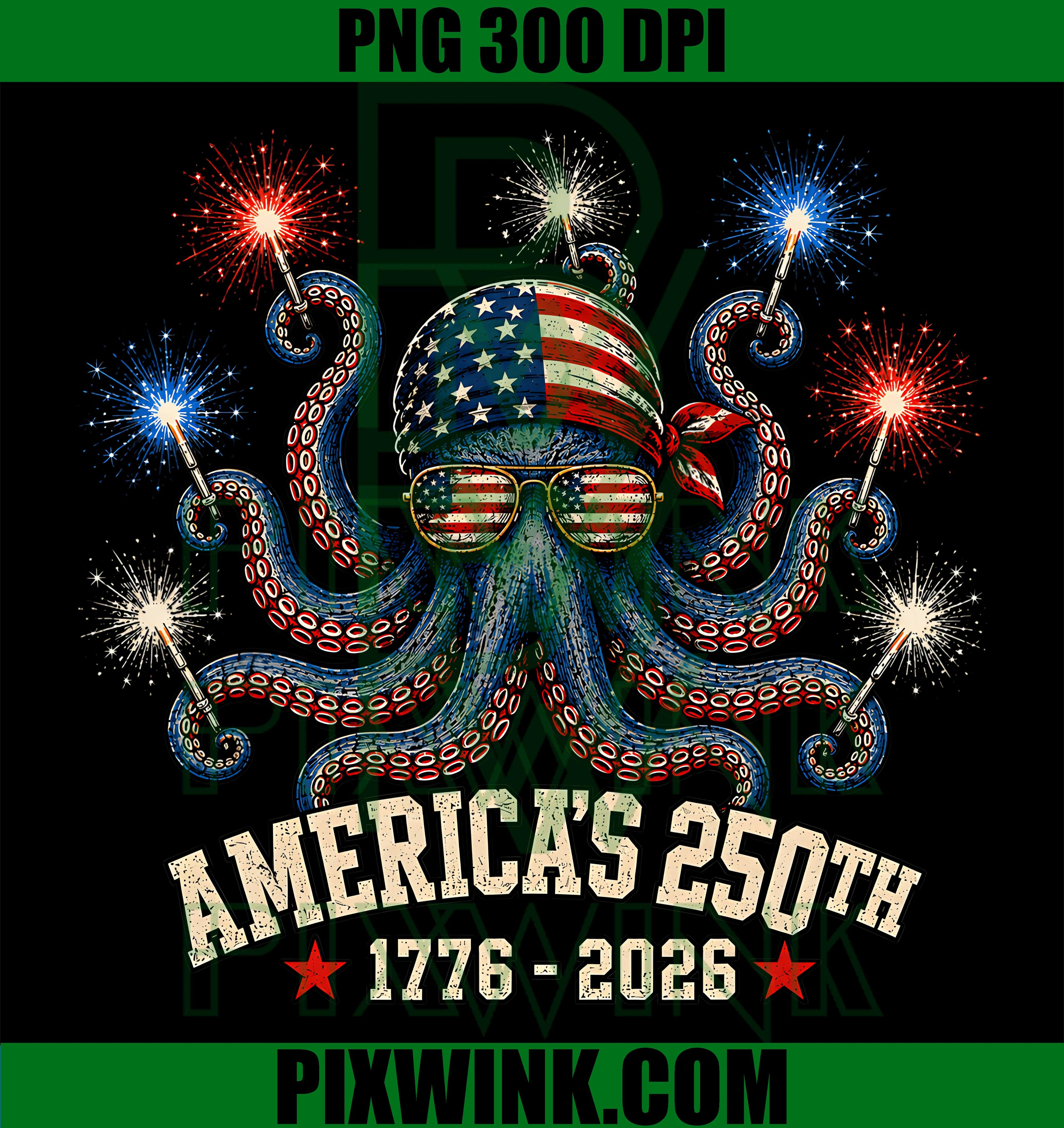 America 250 Octopus PNG, 1776-2026 Patriotic PNG, 4th July USA PNG
