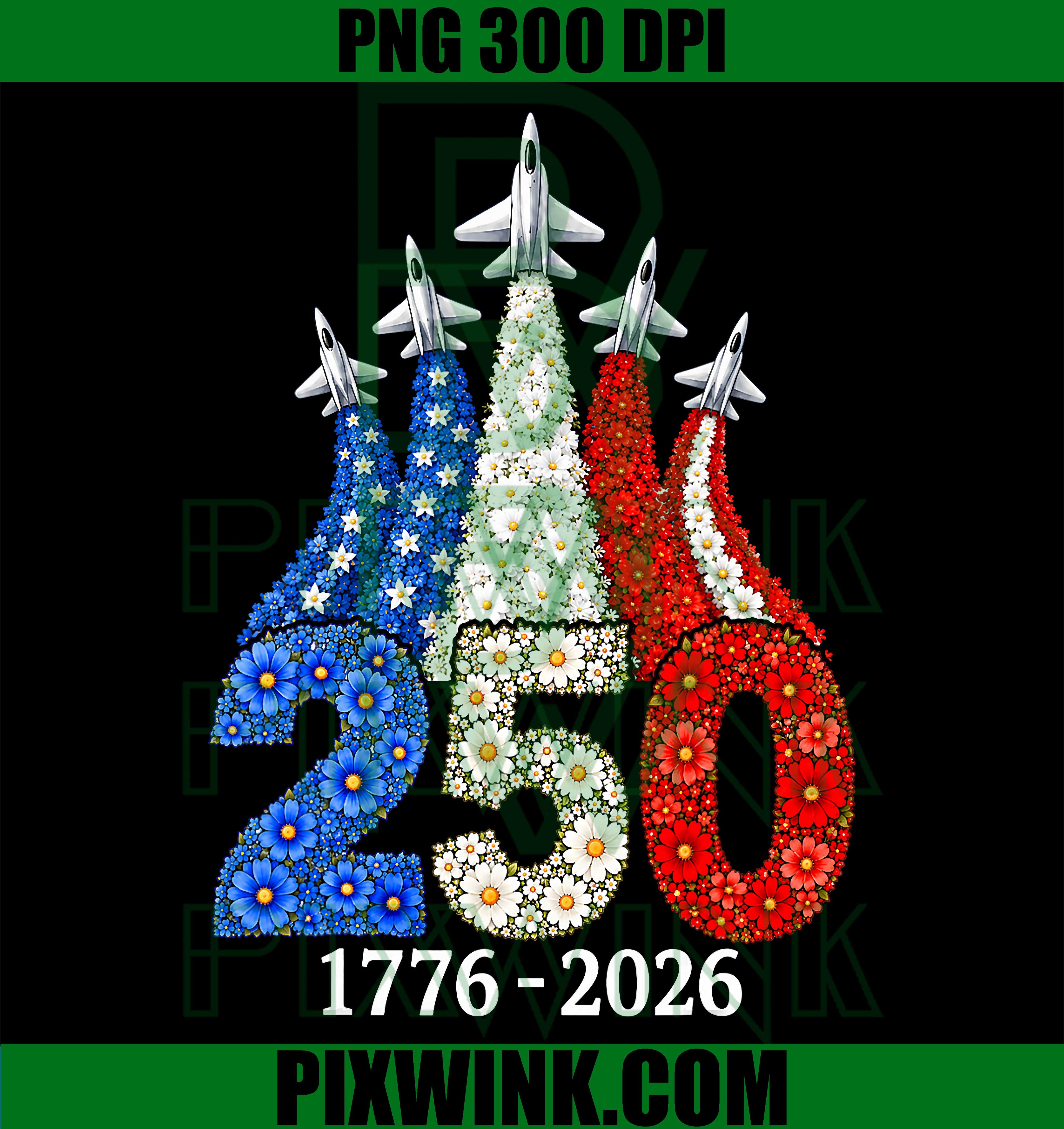 America 250 Floral Fighter Jet PNG, 1776 2026 Patriotic July 4th PNG