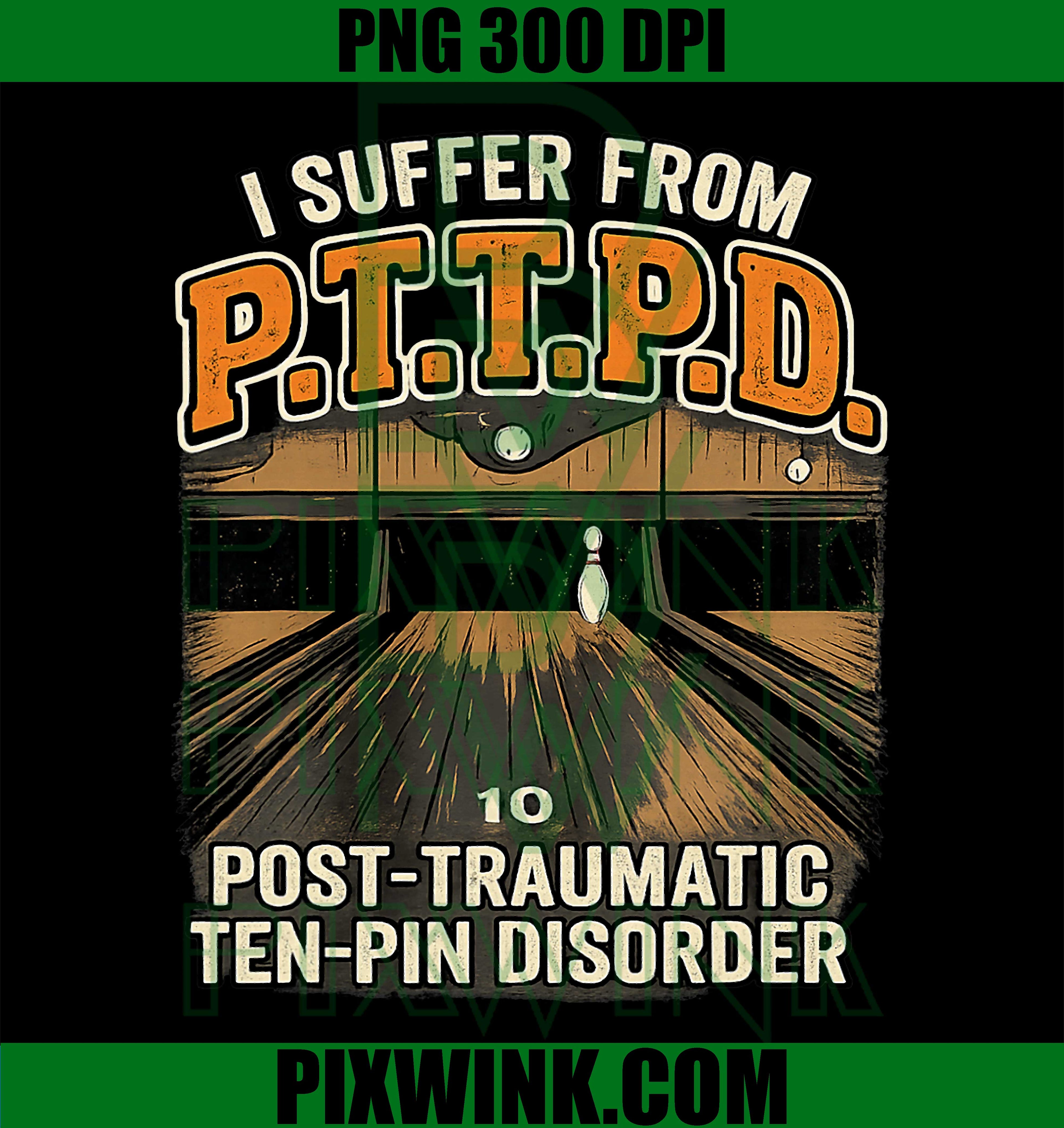 PTTPD Bowling PNG, Funny Ten Pin Bowling PNG Humor Sports Design