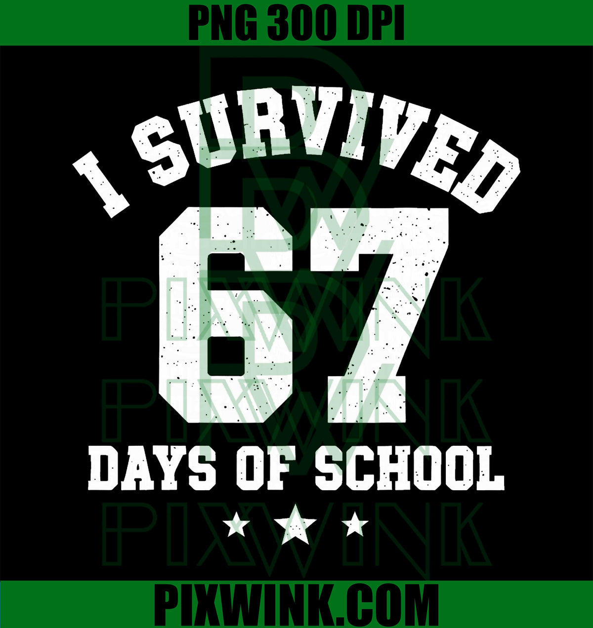 I Survived 67 Days of SchoolM, Students Teachers 67 Meme PNG