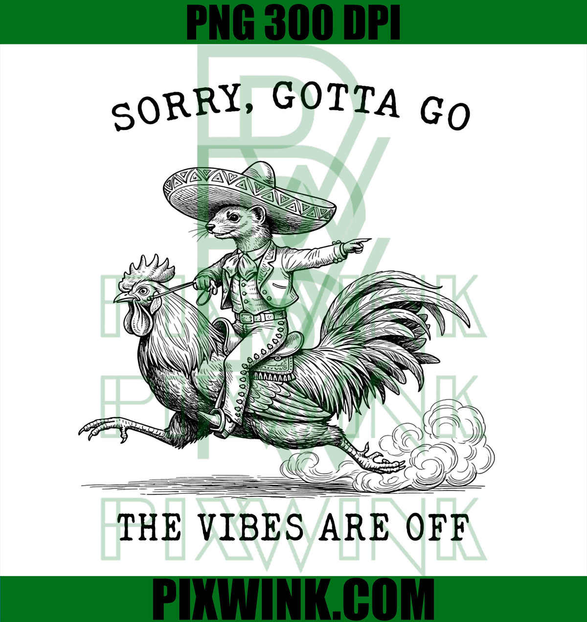 Weasel Riding Chicken Meme, Sorry Gotta Go PNG, Vibes Are Off PNG