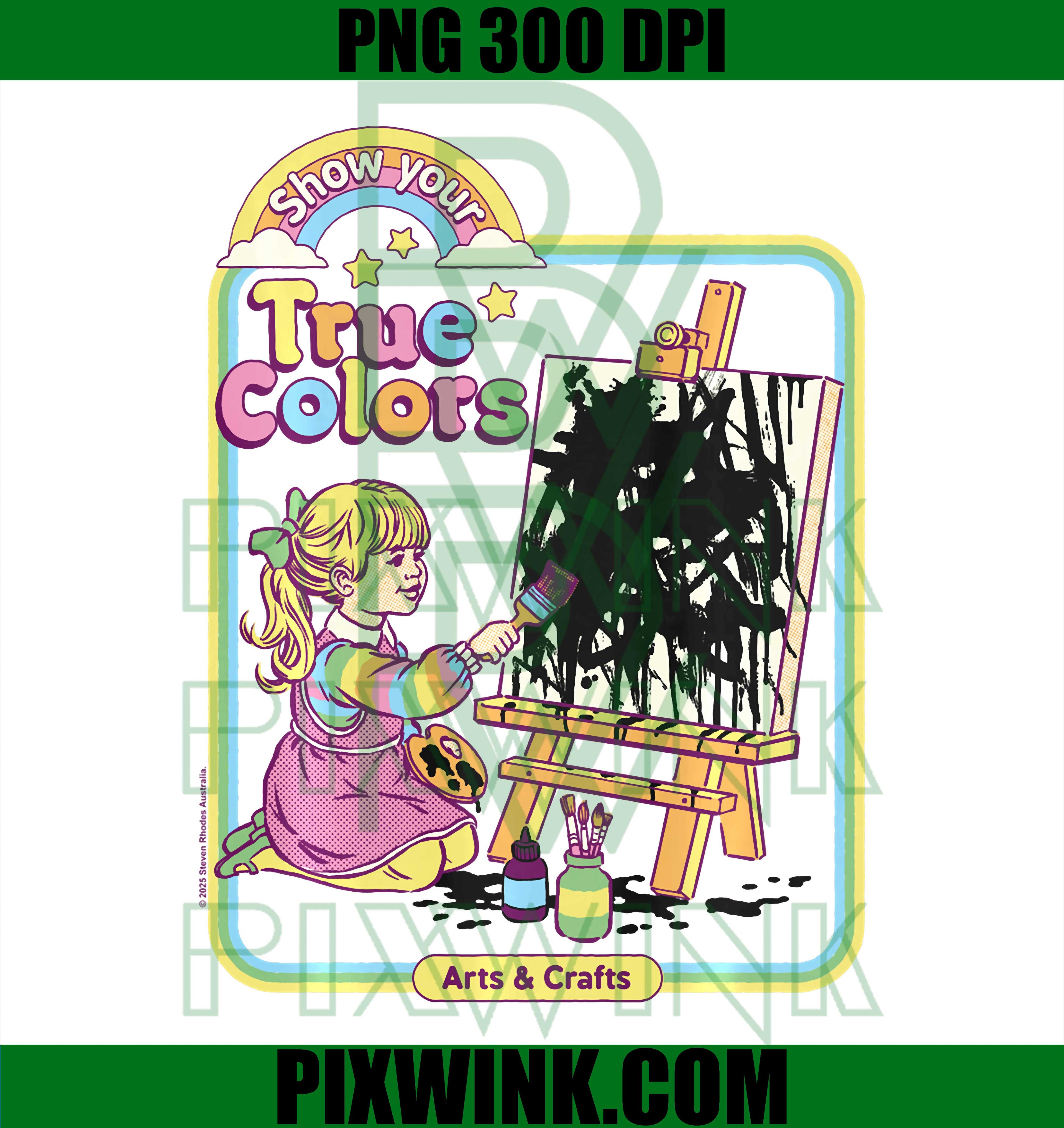 True Colors Paint PNG, Sarcastic Retro Vintage Humor PNG