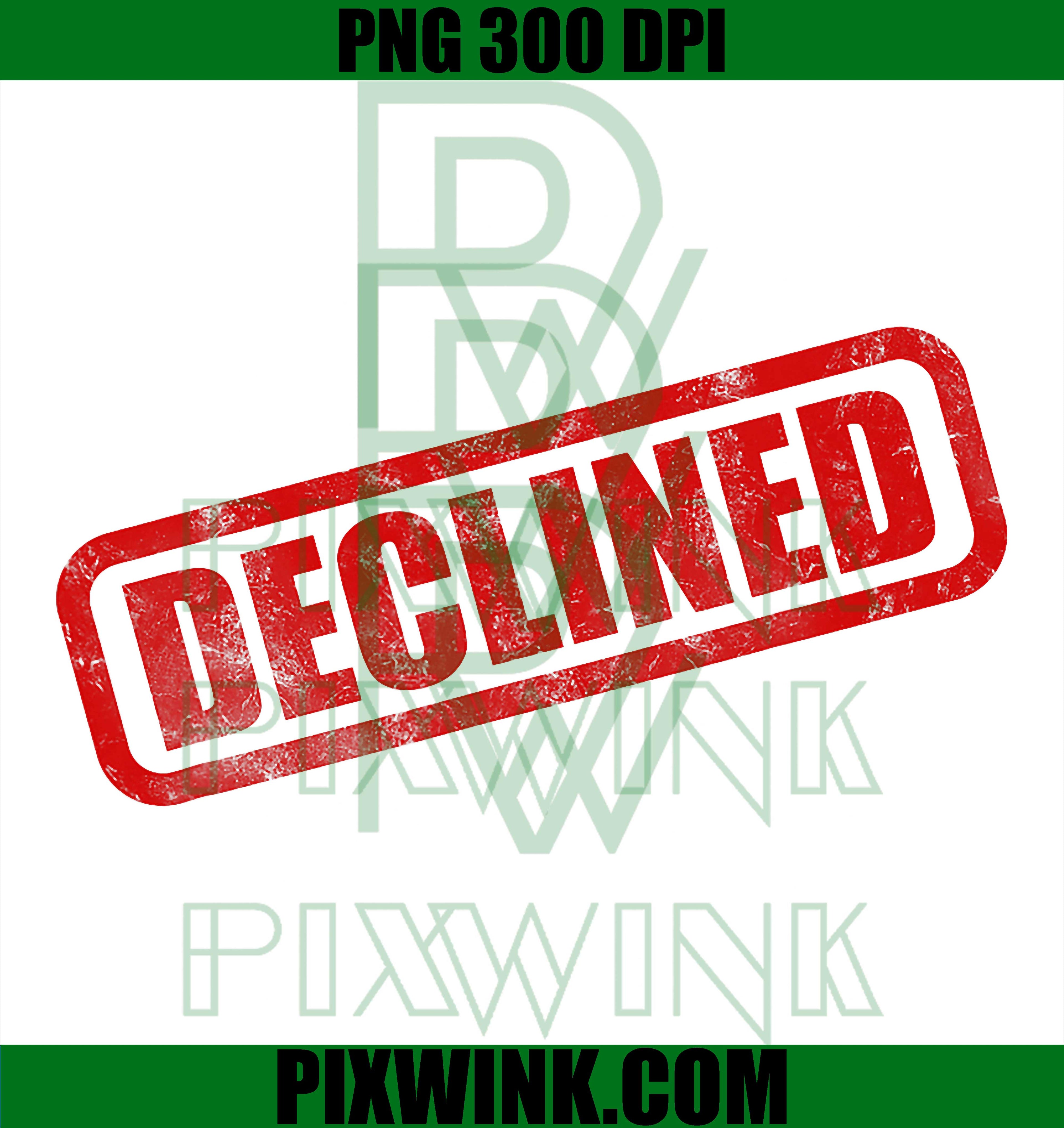 Declined Stamp PNG, Bold Rejected Rubber Stamp PNG