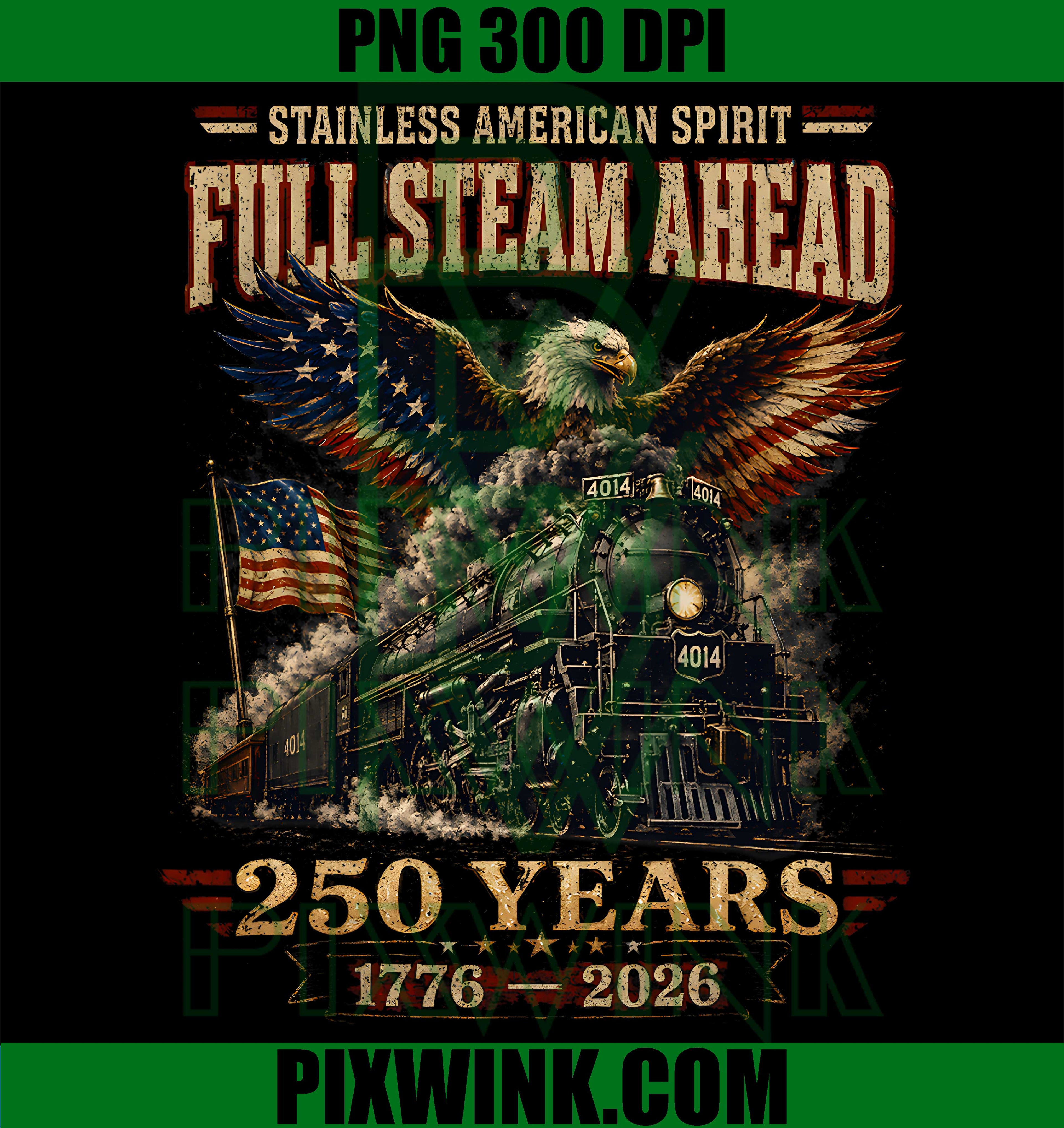 Big Boy 4014 PNG, USA250 Anniversary PNG, PatrioticAmerican PNG