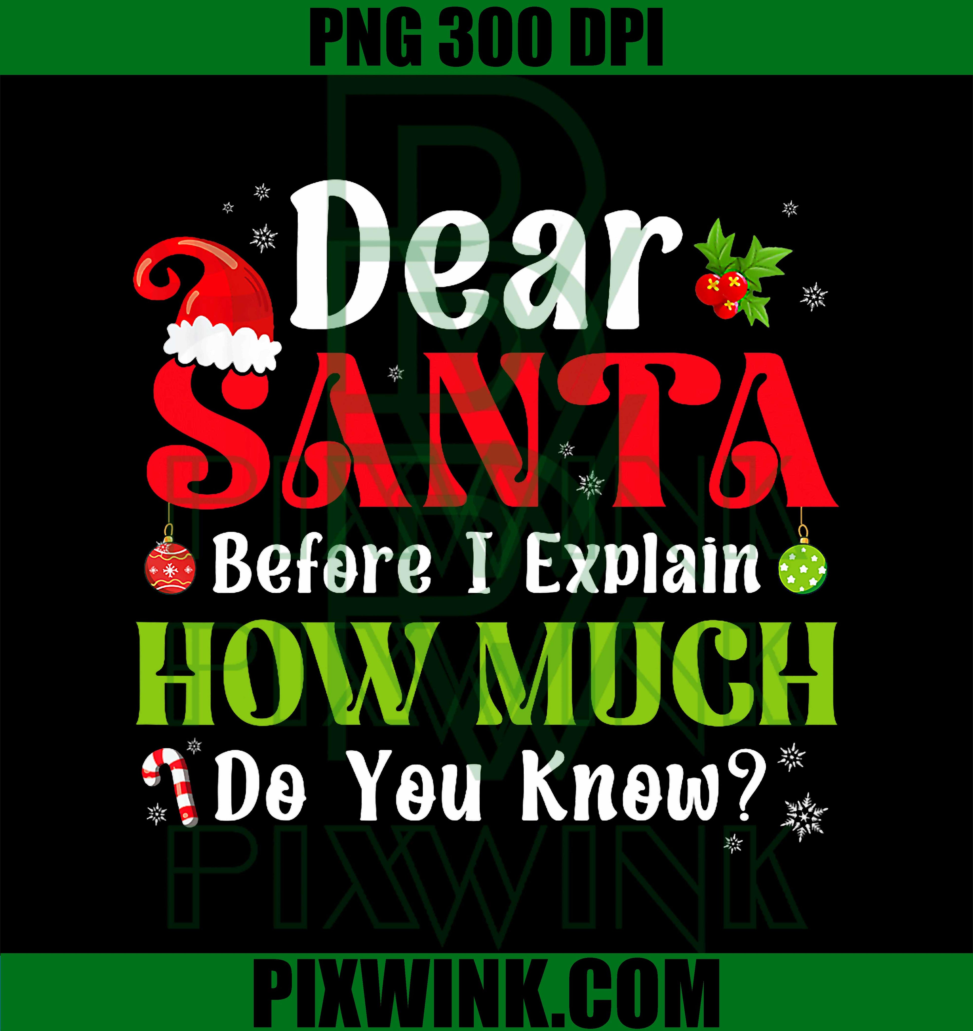Funny Christmas Kids Boys Girls Dear Santa I Can Explain PNG